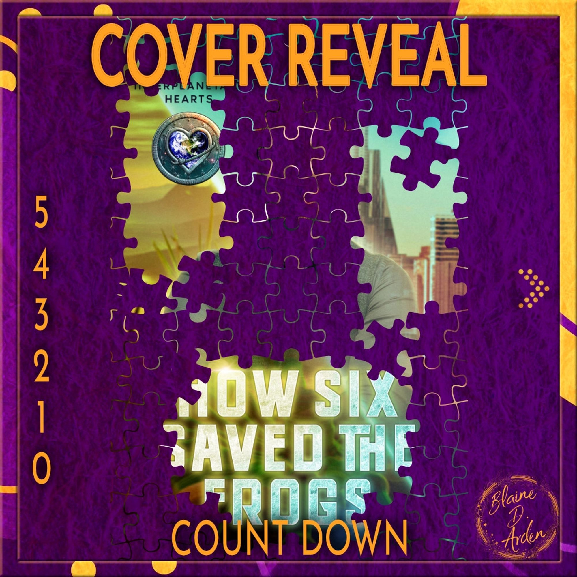 Three-image slide of a countdown for a book cover reveal.
Purple and orange border with blobs, dots, and lines, and a purple background.
On the first slide, "How Six Saved the Frogs" is partially visible beneath puzzle pieces. At the top "Cover Reveal" in orange, and numbers 5-0 on the left side.
The second and third slide give some info about Nif (the MC) and a two truths and a lie quiz (as mentioned in the post)