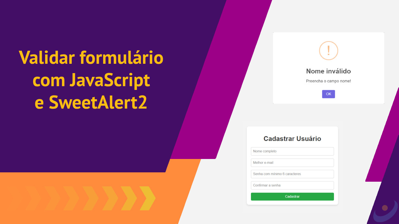 como validar formulário com JavaScript e exibir mensagens de erro com SweetAlert2