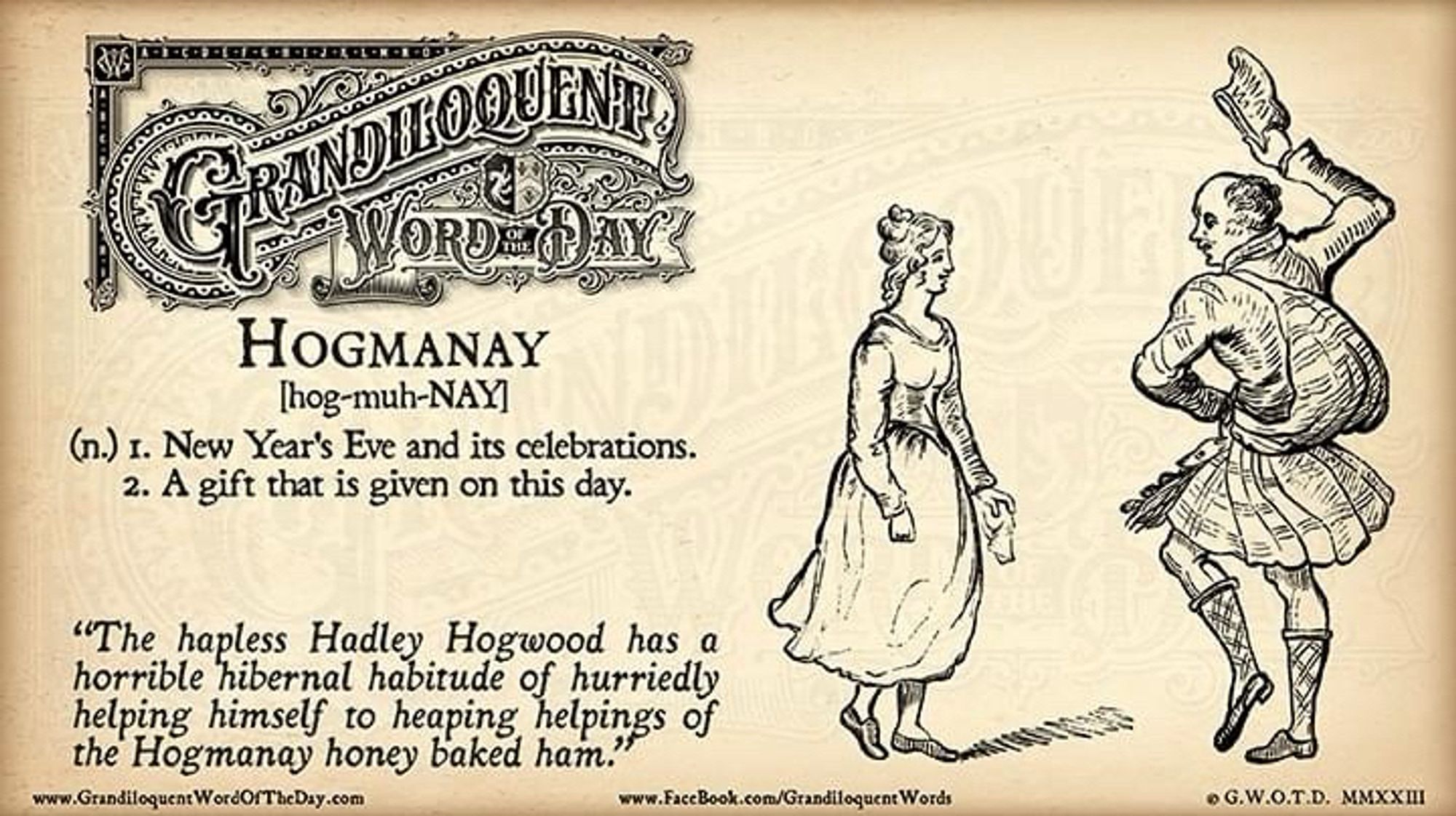 Grandiloquent Word of the Day - 
Sepia-toned graphic in baroque Victorian typeface with pen-and-ink drawing of a woman watching a man in full Scottish kilt apparel do a dance