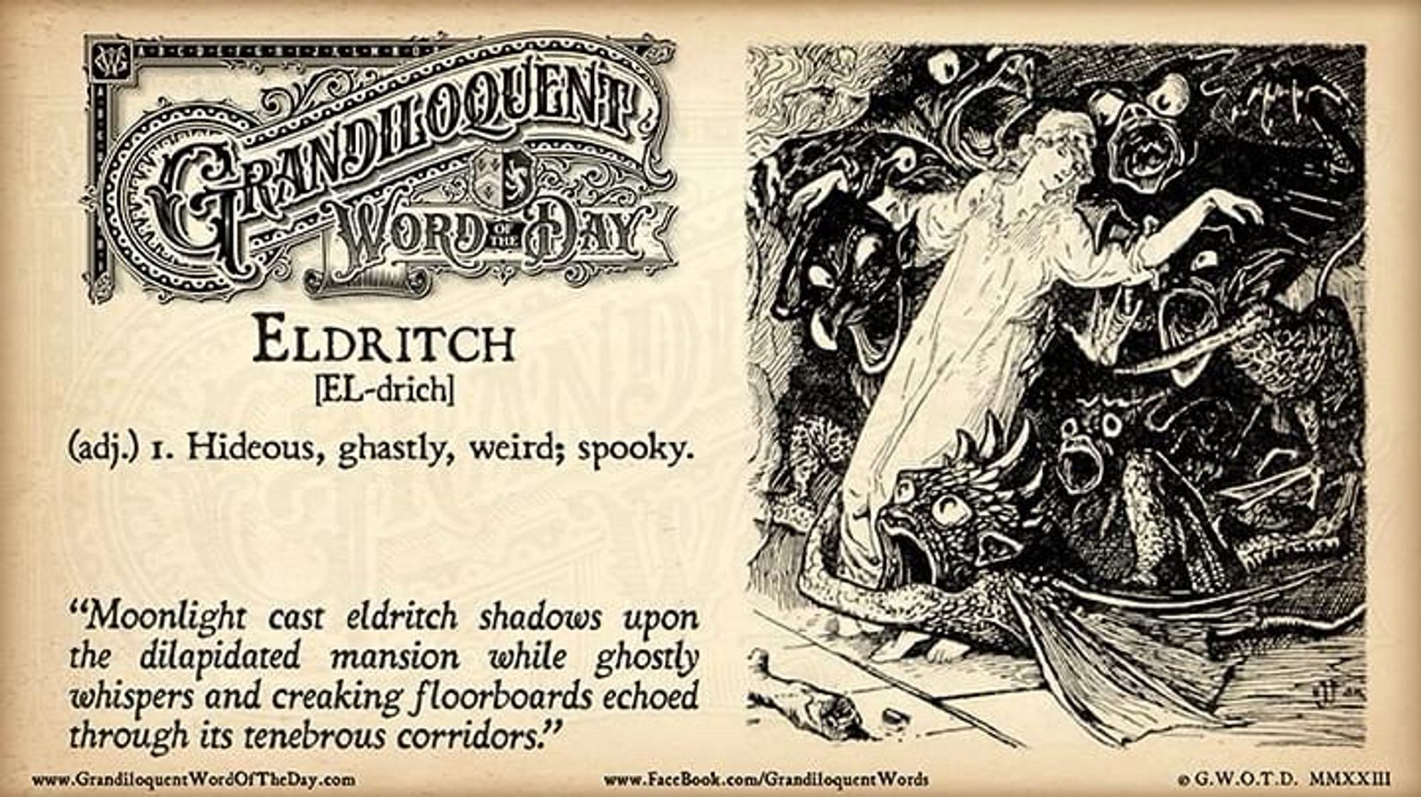 Grandiloquent Word of the Day - 
Sepia-toned graphic in baroque Victorian typeface with pen-and-ink drawing of a woman in a nightgown fainting into a horde of demons