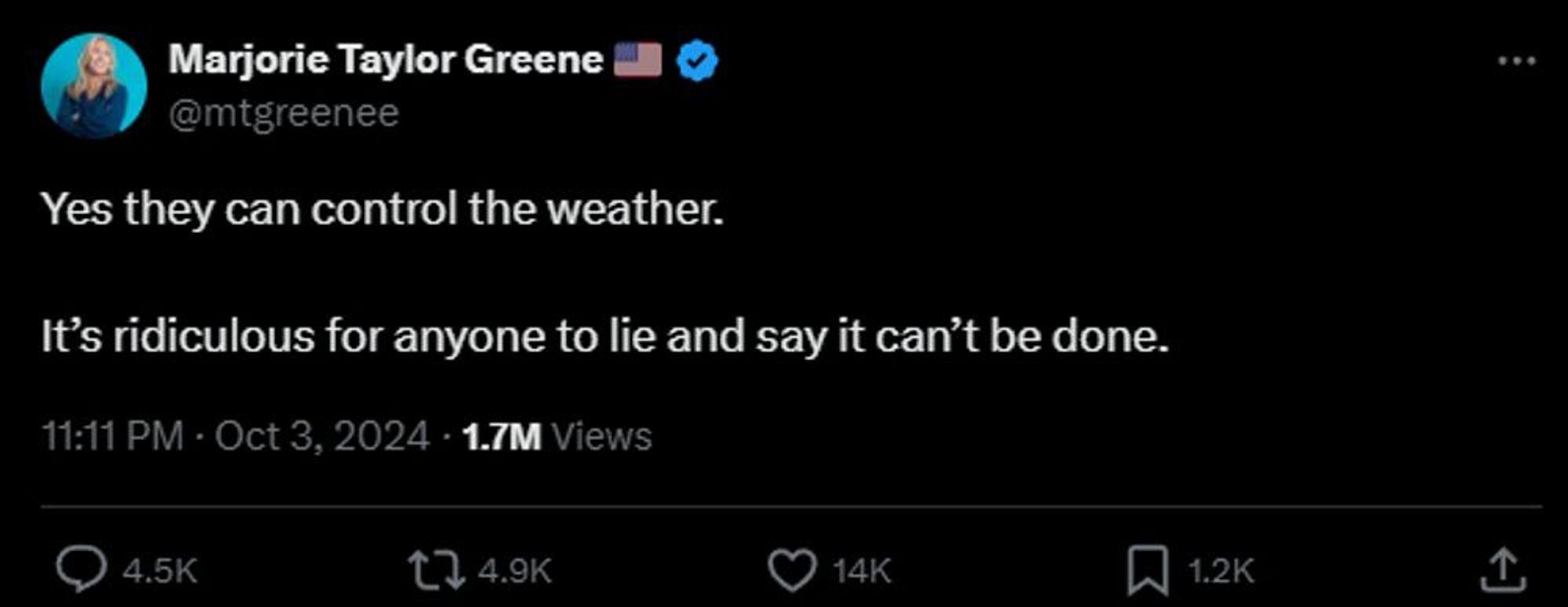 Tweet der rechtsradikalen Kongressabgeordneten und Verschwörungsanhängerin Marjorie Taylor Greene, fälschlicherweise behauptend "Yes they can control the weather. It's rediculous for anyone to lie and say it can't be done."