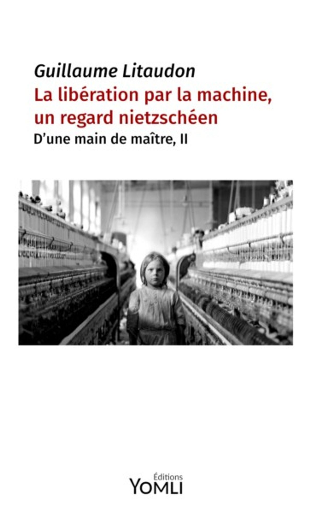 Couverture de La libération par la machine, un regard nietzschéen, mémoire philosophique montrant en quoi le couple maître-esclave chez Nietzsche et la conception du travail qu’il élabore permettent de penser les enjeux sociaux de la robotisation.