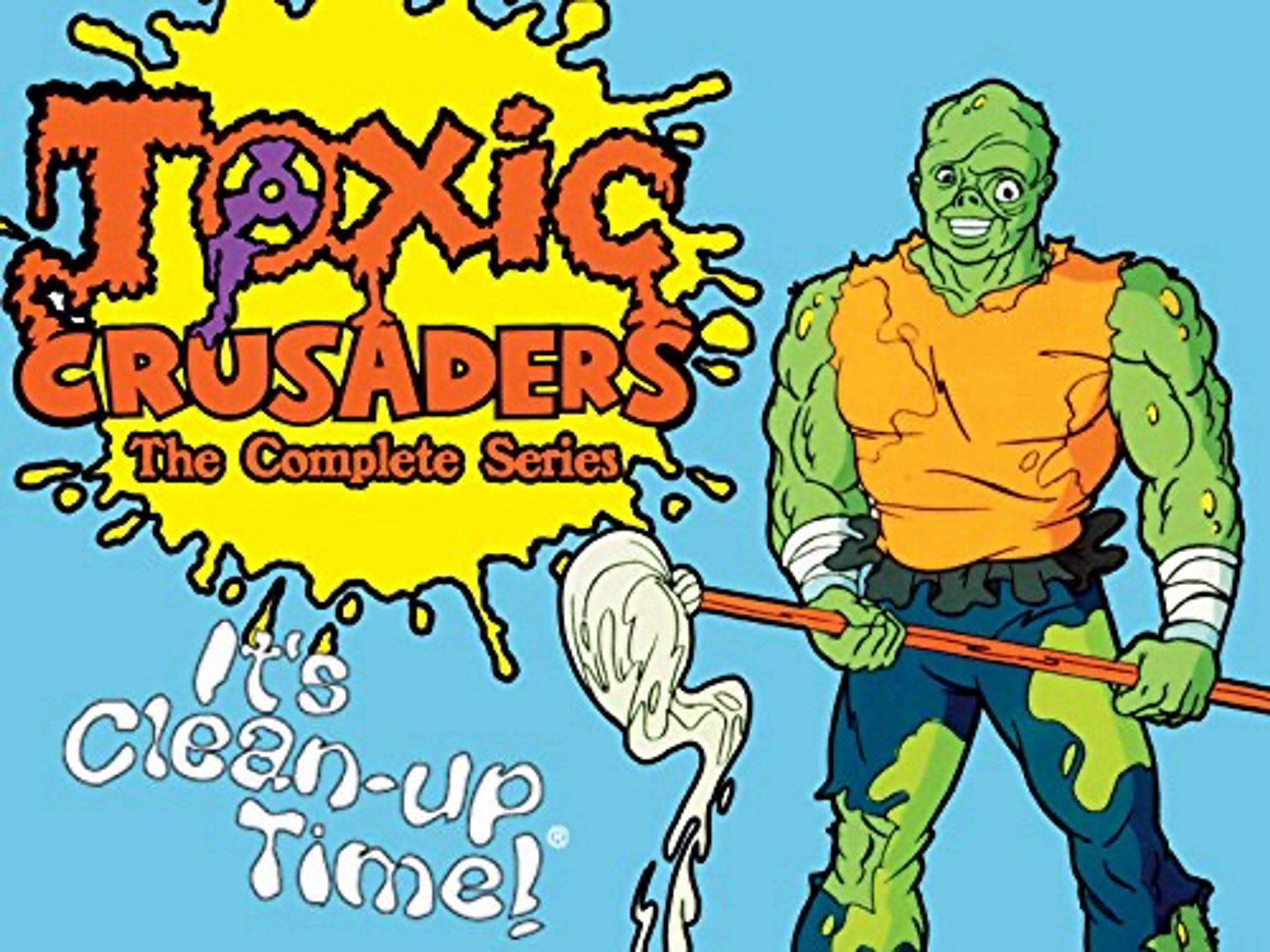 Toxic Crusaders advert, showing Toxie, the Toxic Avenger