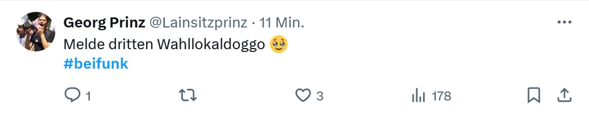 Aus Twitter mit dem Hashtag beifunk folgender Text: Melde dritten Wahllokaldoggo. Gefolgt von einem gerührten Emoji.