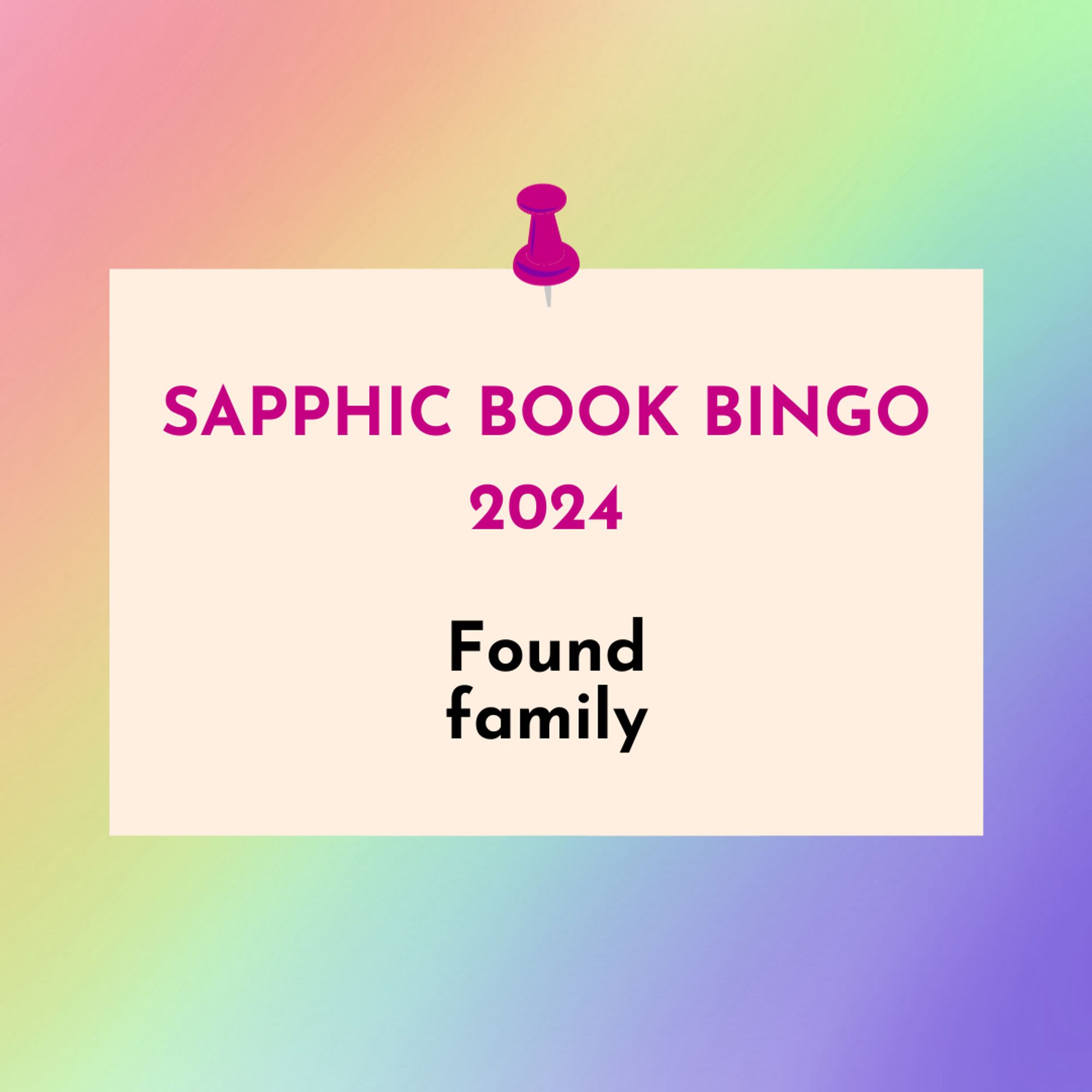 Sapphic Book Bingo: found family