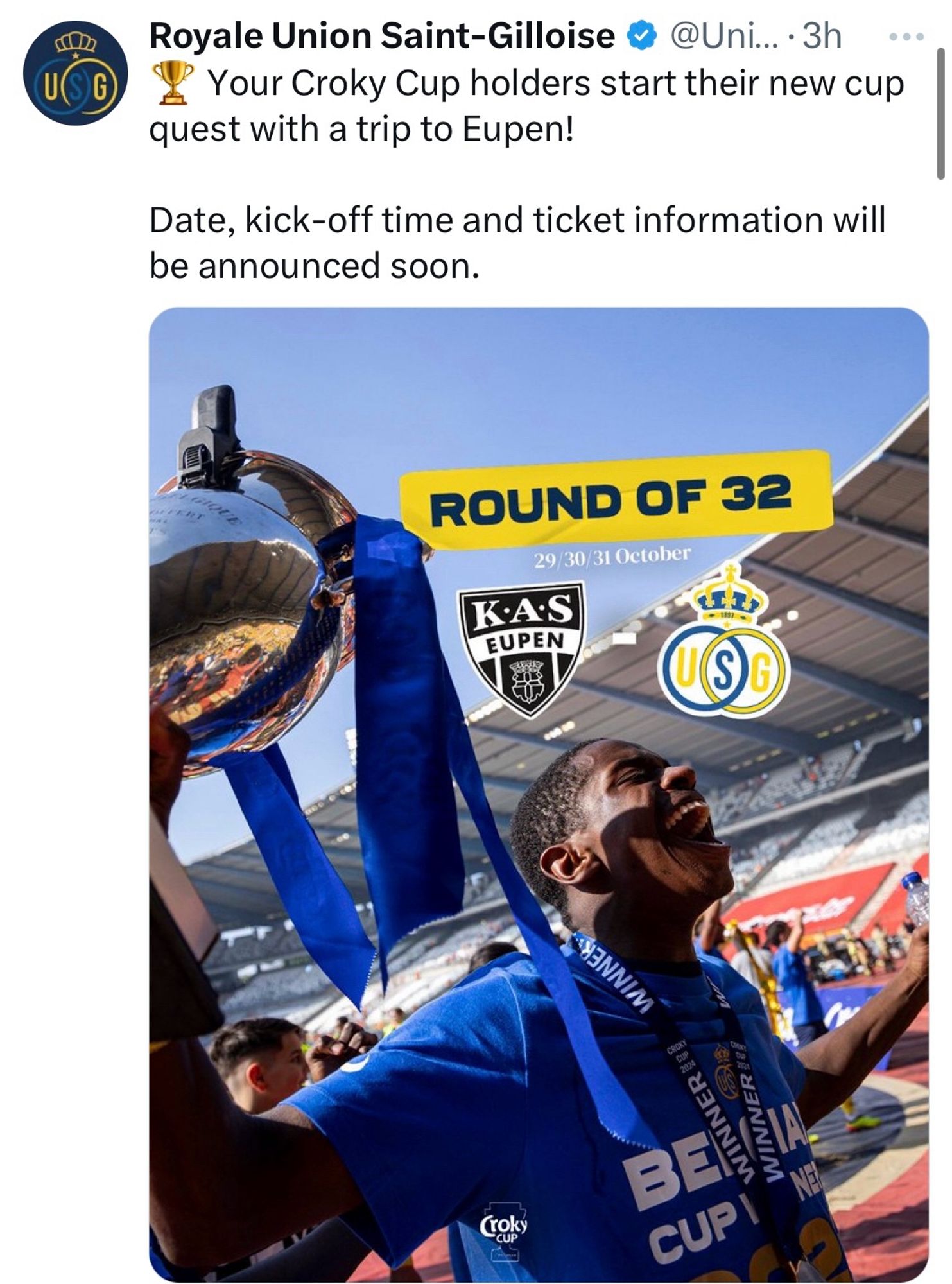 Screenshot of a tweet by union: 🏆 Your Croky Cup holders start their new cup quest with a trip to Eupen!

Date, kick-off time and ticket information will be announced soon.