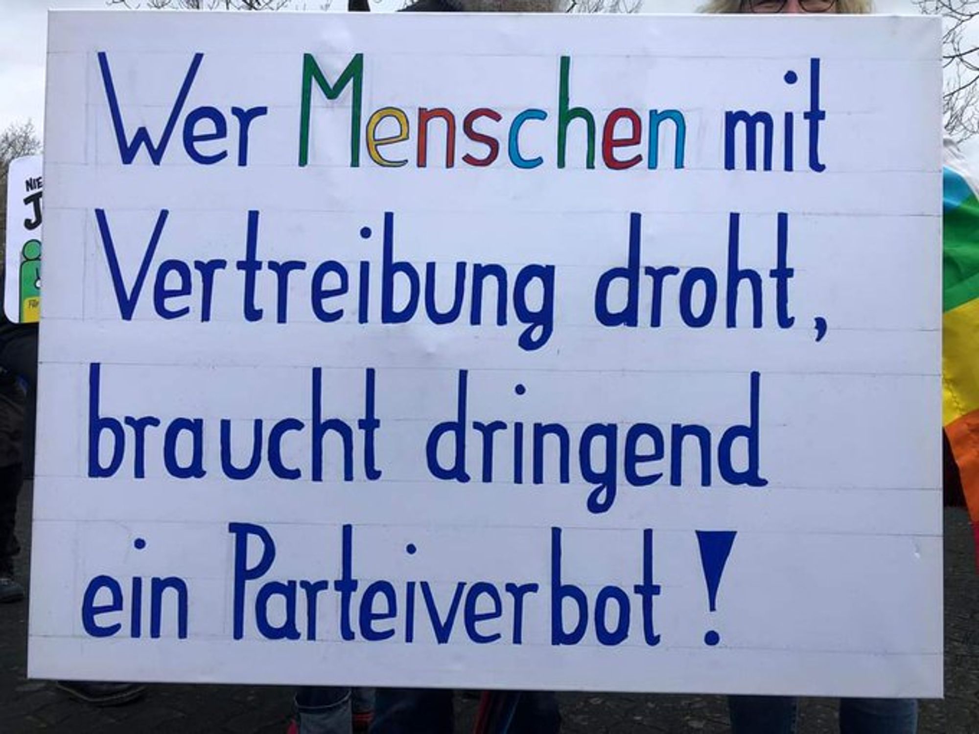 Wer Menschen mit
Vertreibung
droht,
braucht dringend
ein Parteiverbot!