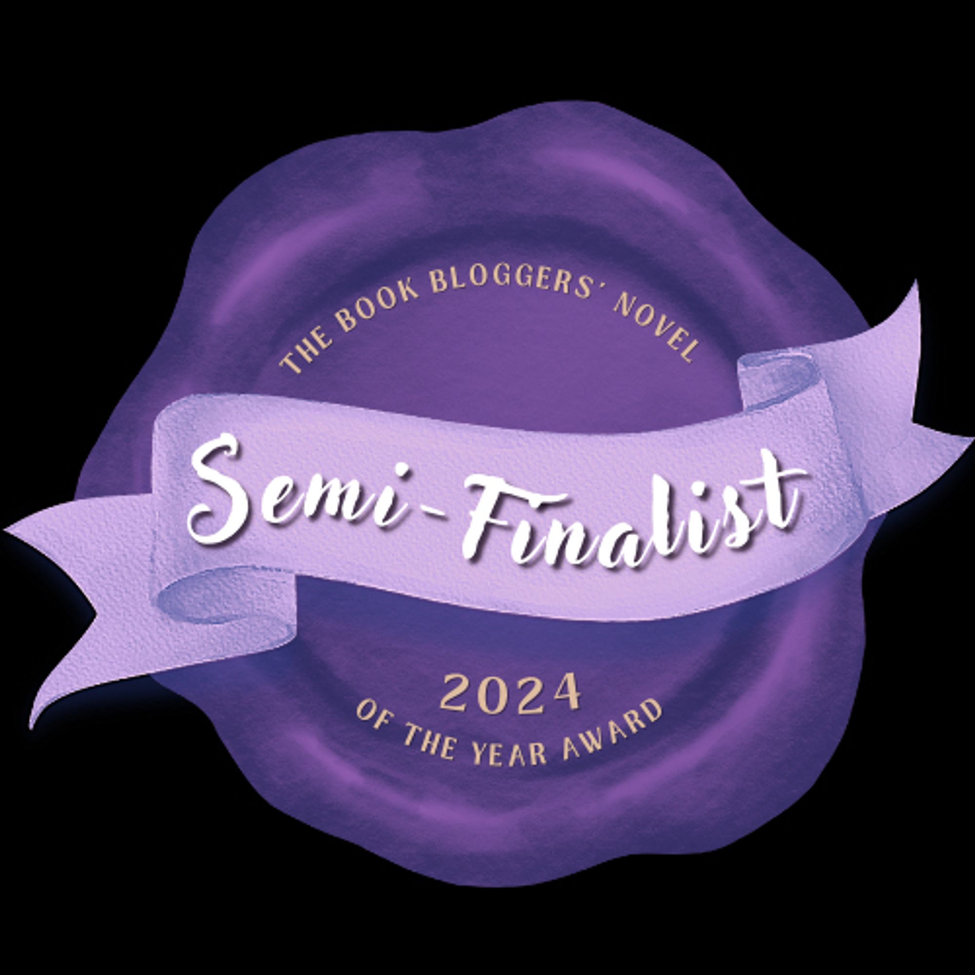 The Book Blogger's Novel of the Year Award 2024 Semi-Finalist seal in purple on a black background.