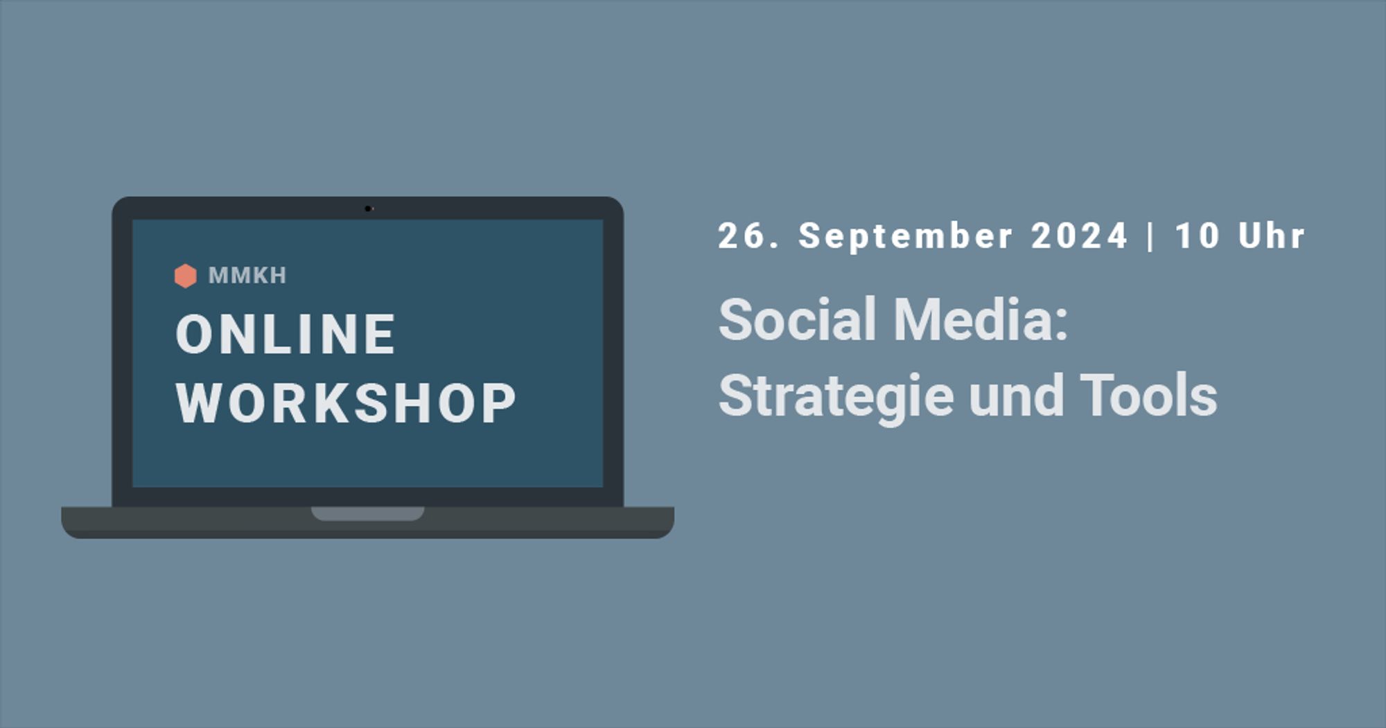 Grafik eines Notebooks und der Slogan Social Media: Strategie und Tools