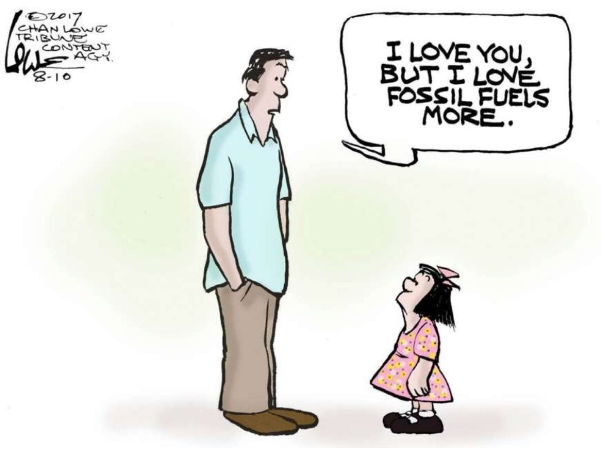 Man to kid: "I love you, but I love fossil fuels more."