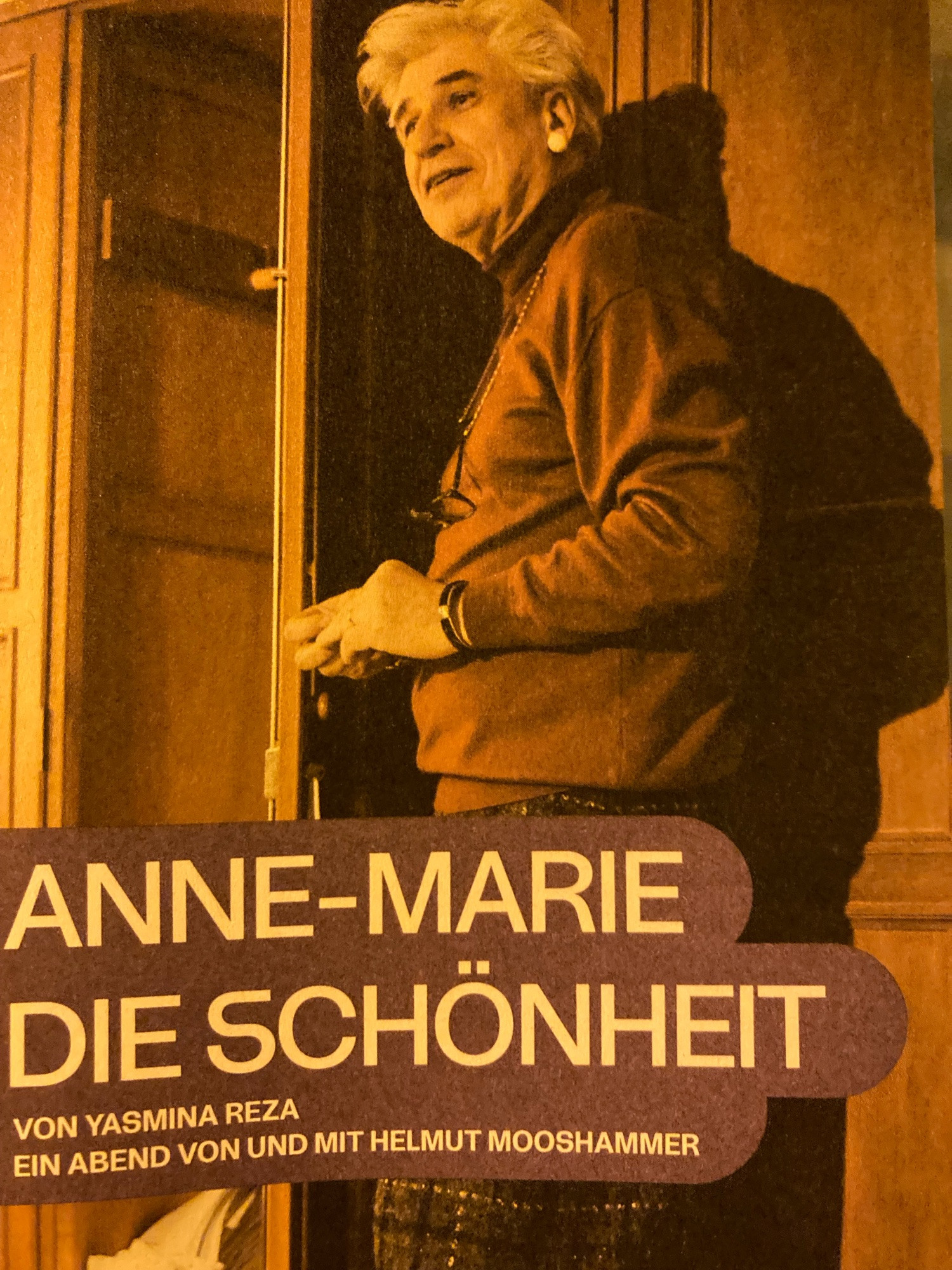 Flyer zu Yasmina Rezas Ein-Personen-Stück „Anne-Marie, die Schönheit“ mit Helmut Mooshammer