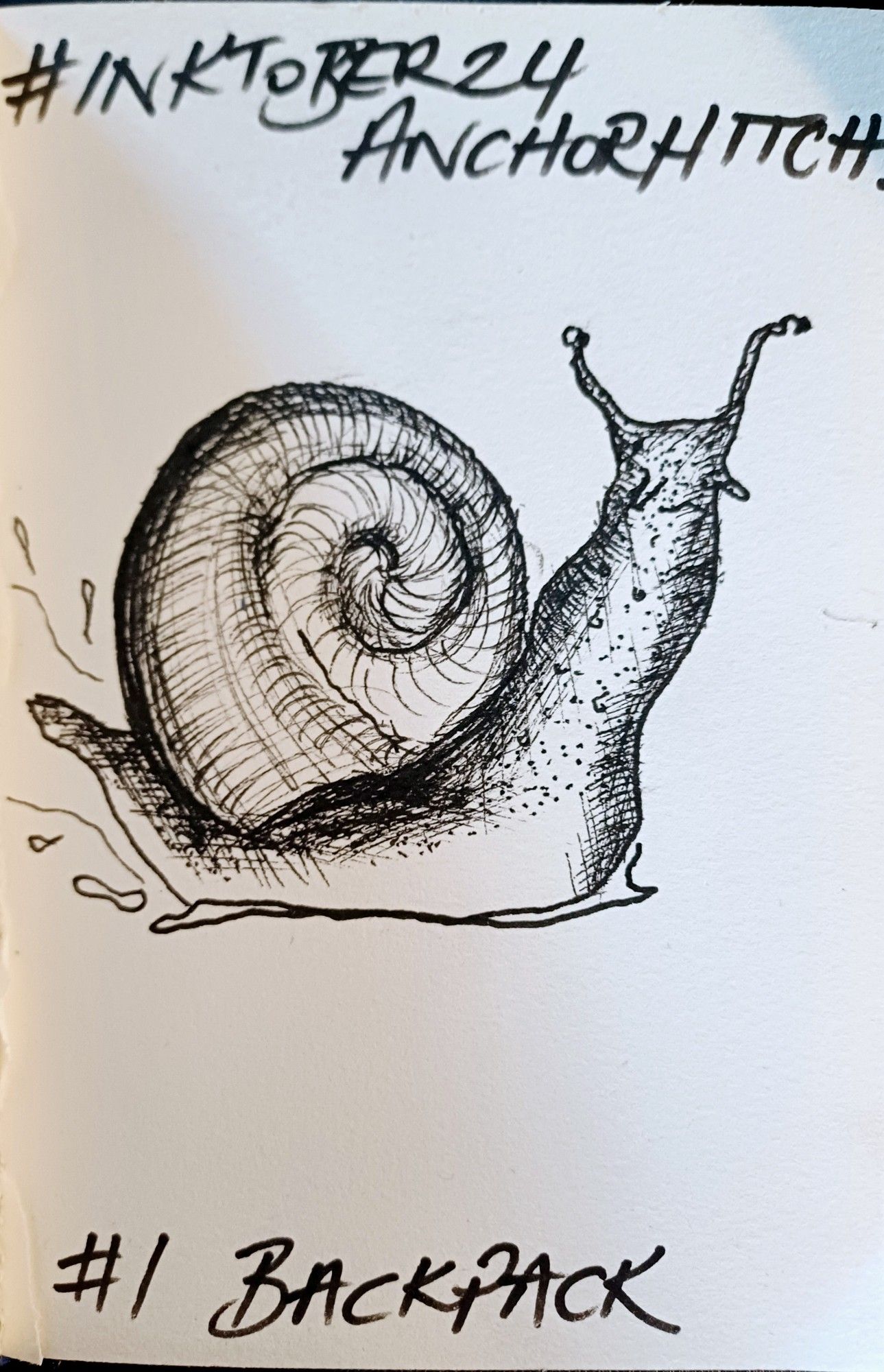 Ink drawing of a snail in a rush with the text No 1. BACKPACK. #inktober24 Anchorhitch