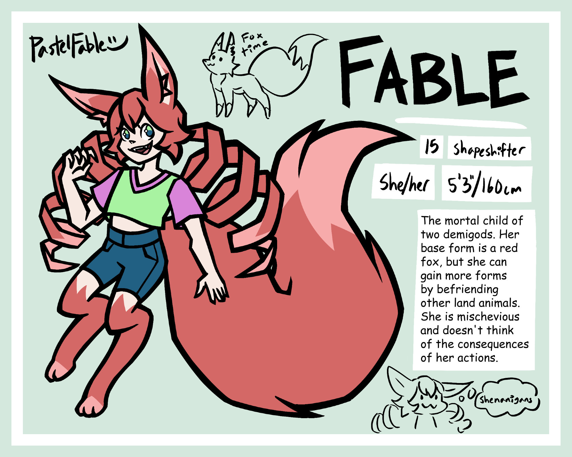 reference sheet of Fable's OC Fable (same name but not a persona lmao). Description reads 15, shapeshifter, she/her, 5'3"/160cm. "The mortal child of two demigods. Her base form is a red fox, but she can gain more forms by befriending other land animals. She is mischievous and doesn't think of the consequences of her actions."