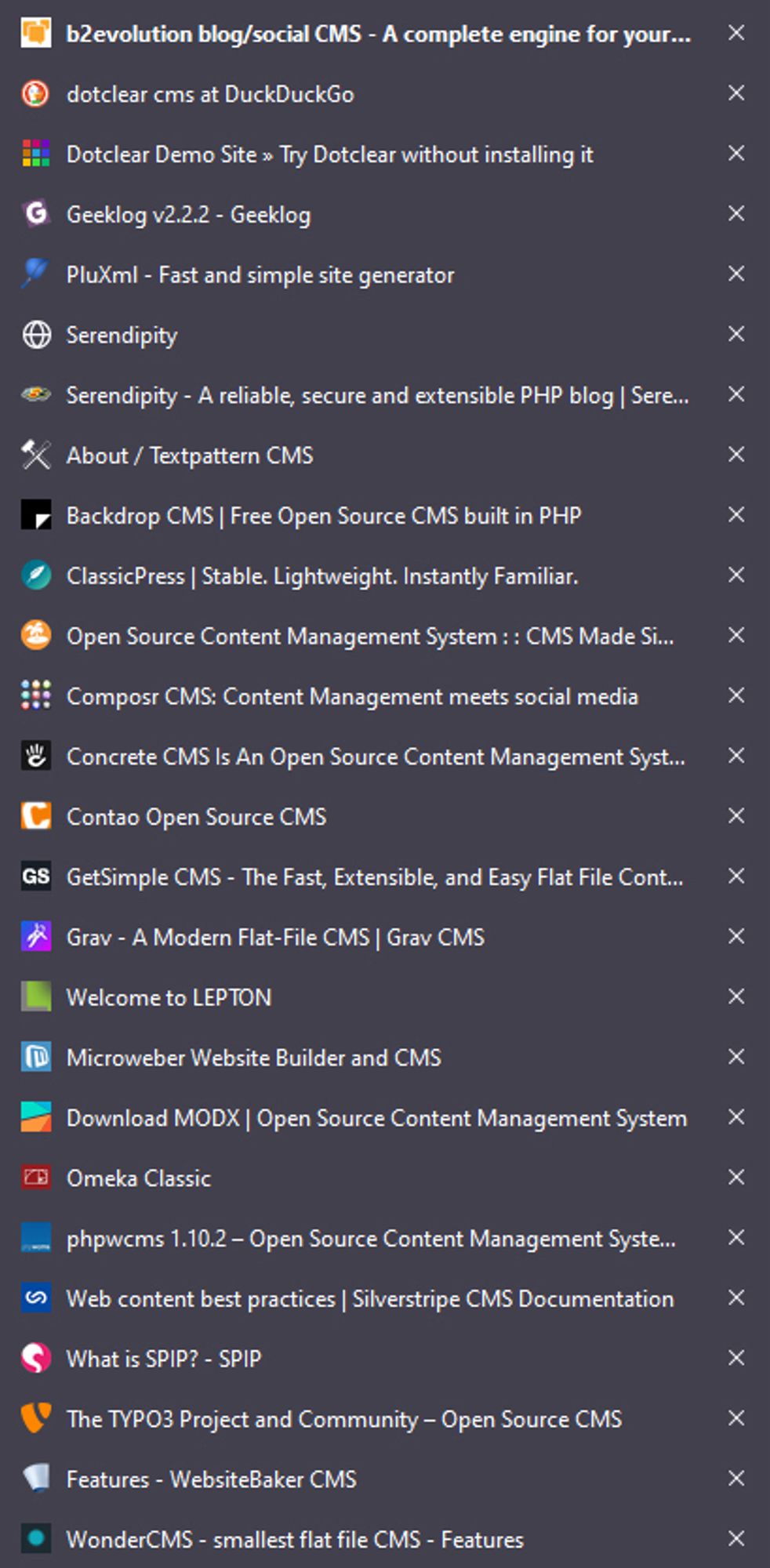 25 content management systems I tried testing, including b2evolution, dotclear cms, geeklog, pluxml, serendipity, textpattern, backdrop, classicpress, cms made simple, composr, concrete, getsimple cms, grav, lepton, microweber, modx, omeka, phpwcms, silverstripe, spip, typo3, websitebaker, and wondercms.