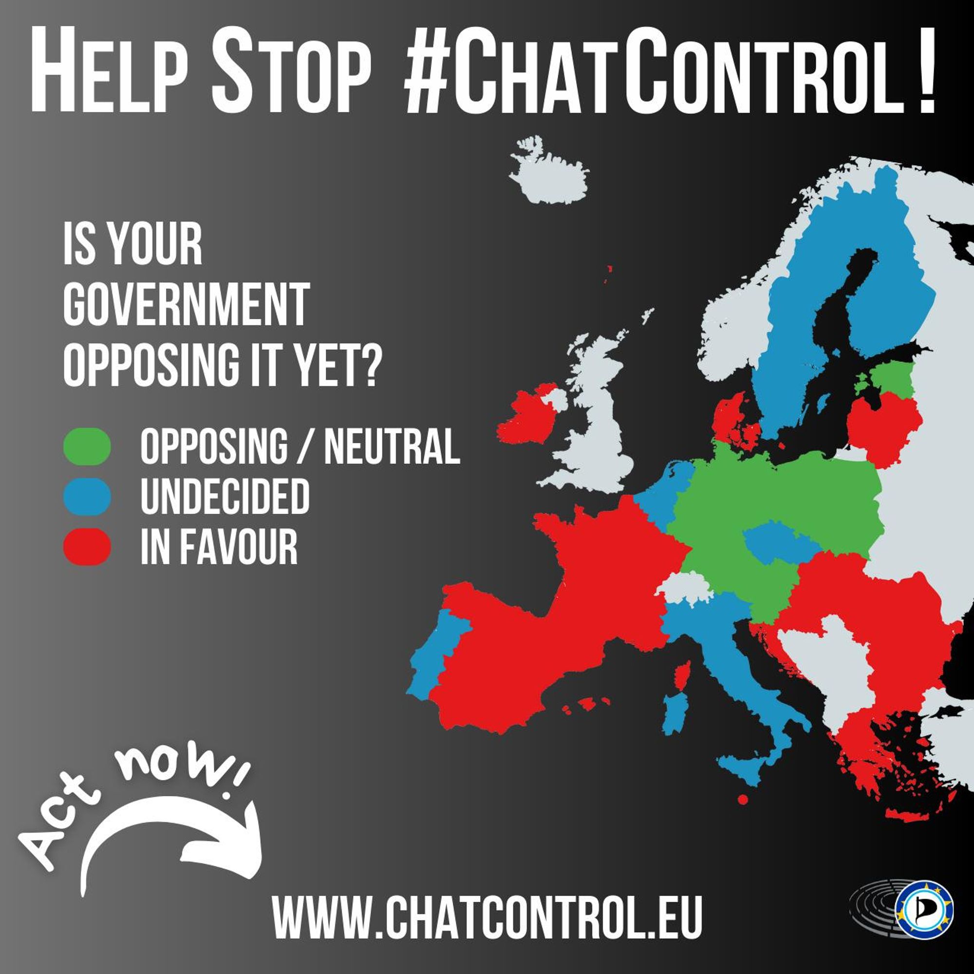 Help Stop #ChatControl!

Is Your Government opposing it yet?

Map: Only AUT, DEU, EST, LUX, POL, SVN were critical – no blocking minority! 

Map: BEL, CZE, FIN, ITA, NLD, PRT, SWE undecided (in the meantime BEL seems to have decided to abstain - but still not sufficient for blocking minority)

Act now! -> www.chatcontrol.eu