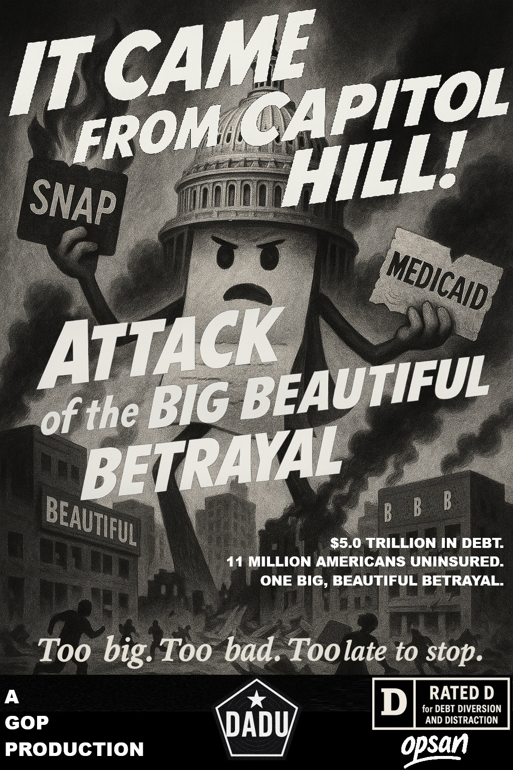 A political cartoon in the genre of a movie poster depicting the damage the BBB will create. 