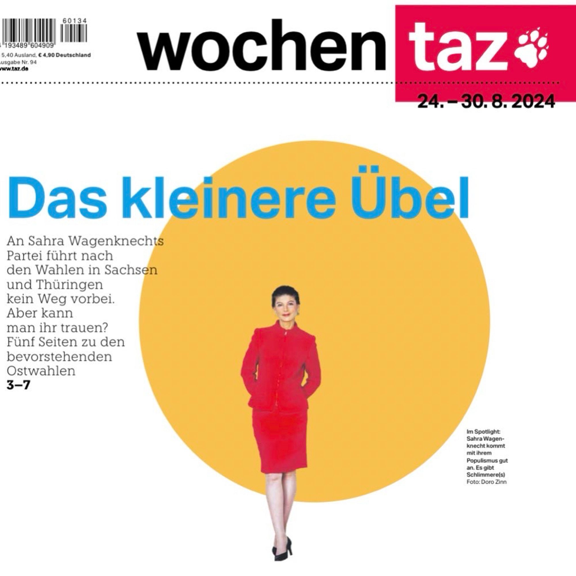 Titelseite der wochentaz, mit der Zeile: Das kleinere Übel: an Sahra Wagenknechts Partei führt nach den Wahlen in Sachsen und Thüringen kein Weg vorbei. Aber kann man ihr trauen?