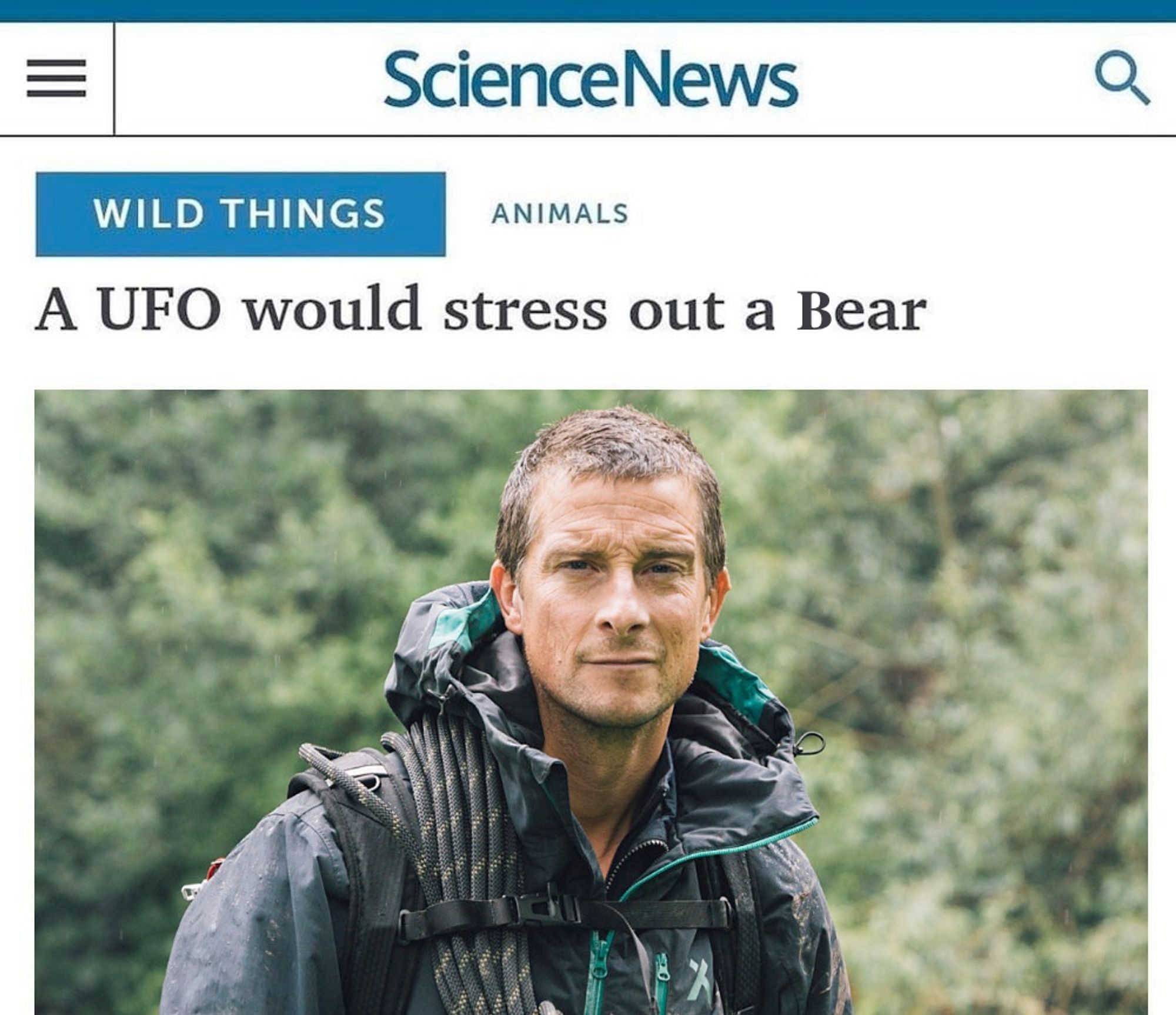 "A UFO would stress out a Bear" article edited to have a picture of Bear Grylls