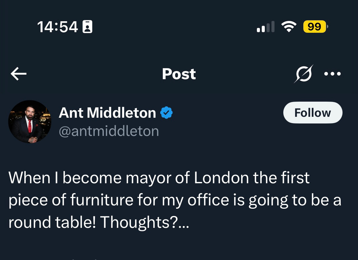 Image is post on X by Ant Middleton saying first thing he’d buy as mayor of London in a round table…