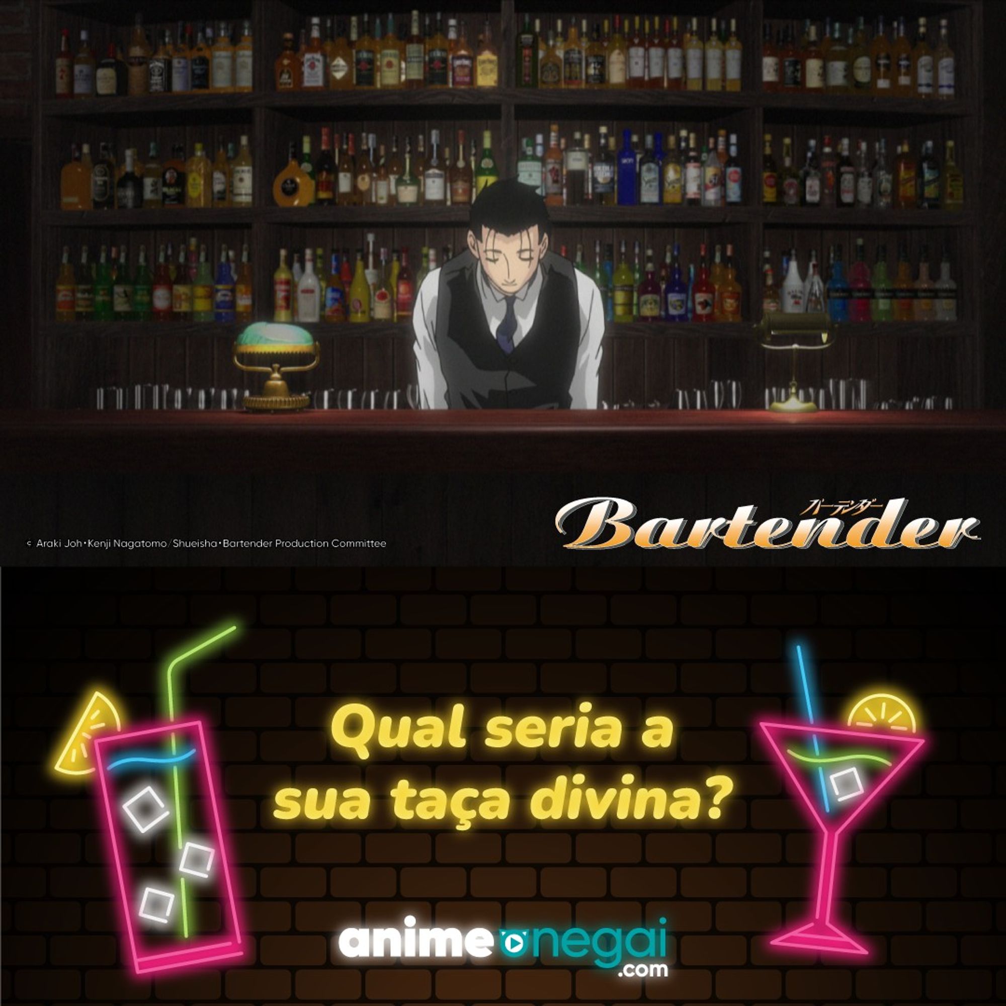 Meme de Bartender- Anime Onegai. Na imagem vemos uma bancada de bar, Ryu esta curvado, como se estivesse fazendo algo na bancada. Vemos também dois neons de drinks com o seguinte texto: qual seria a sua taça divina?