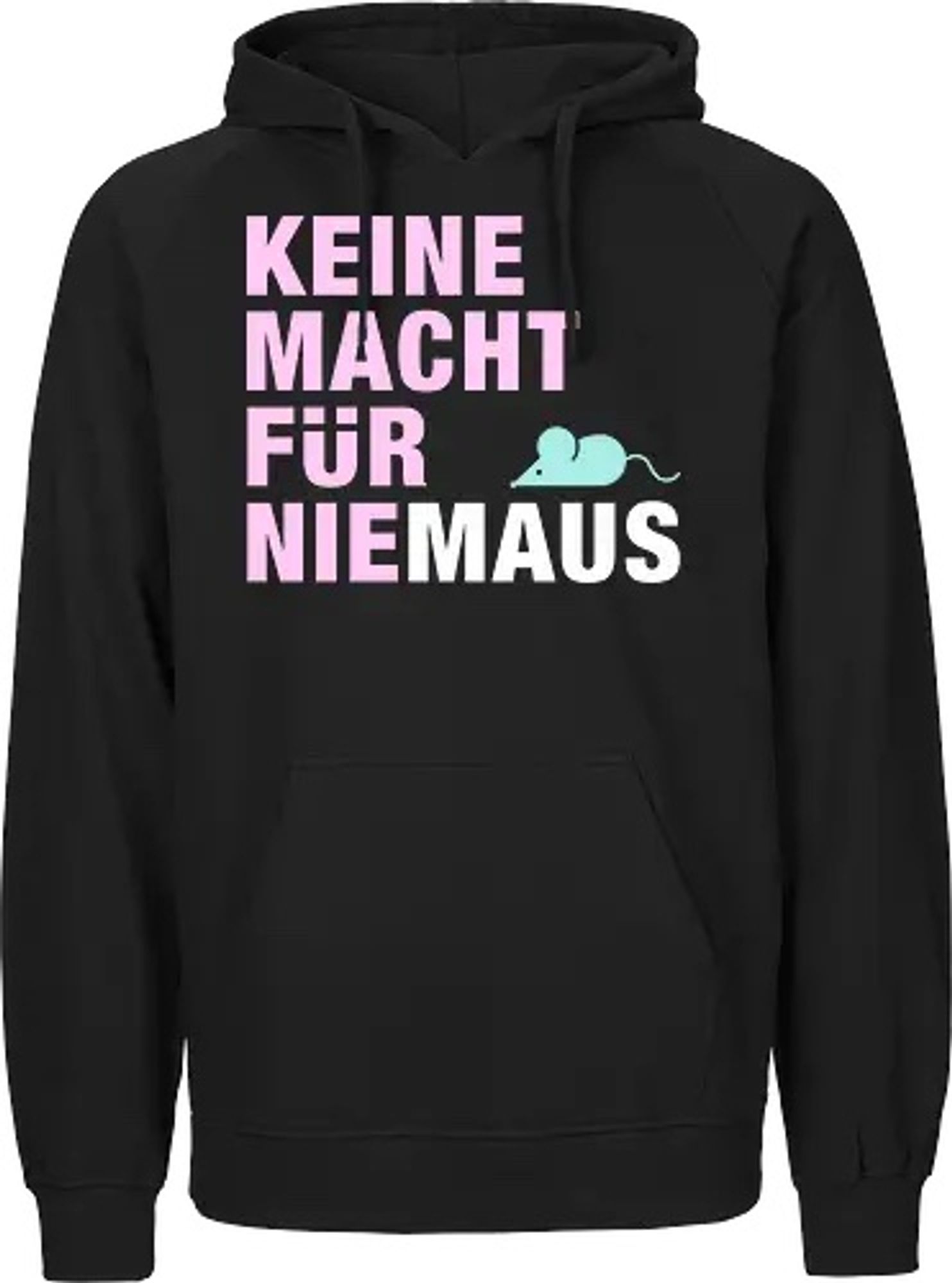 Hoodie mit Text: Keine Macht für niemaus