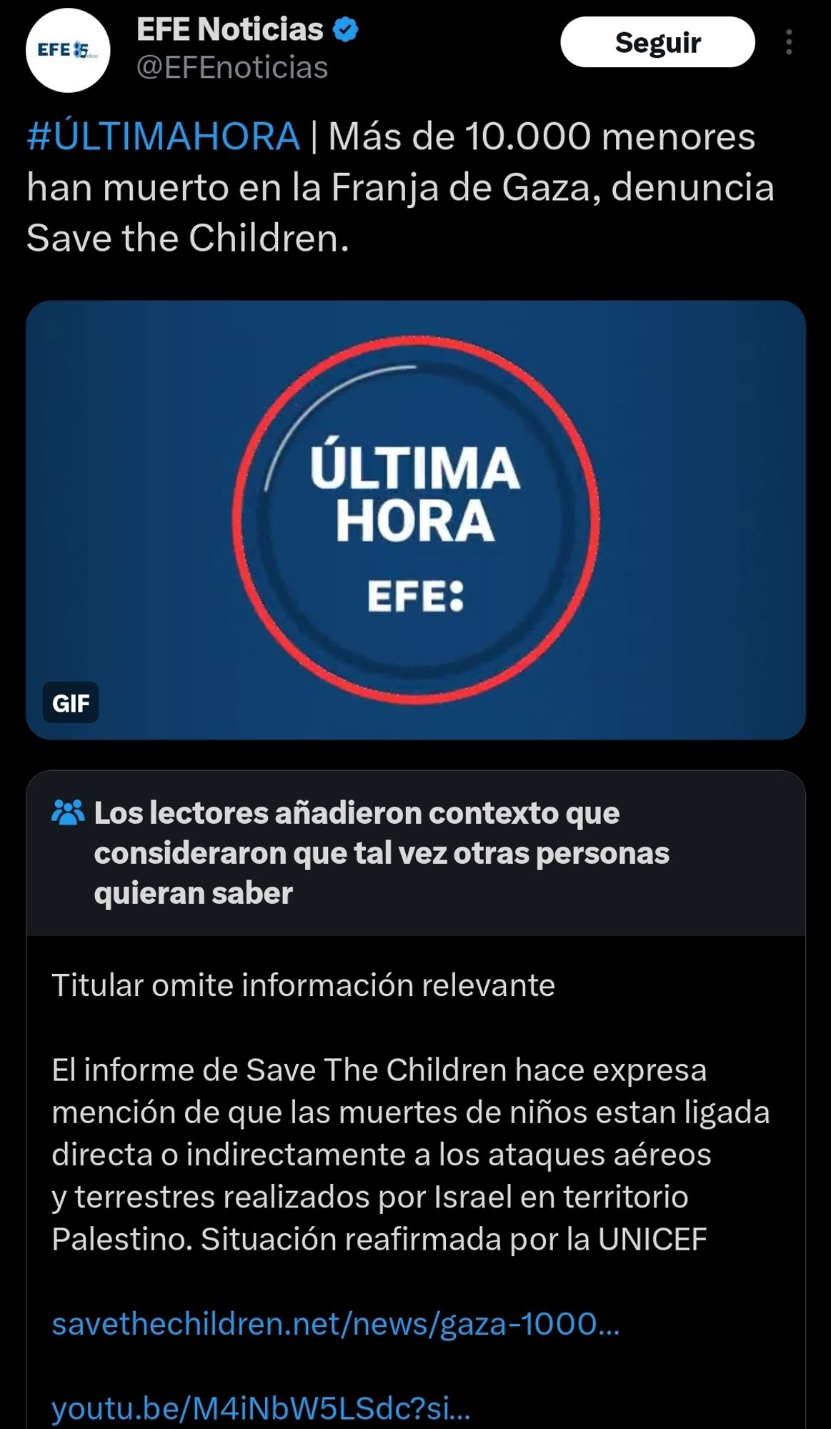 Titular de Efe noticias en Twitter en el que dicen que 10000 menores han muerto en la Franja de Gaza según Save the Children. La nota de comunidad precisa que son niños palestinos.