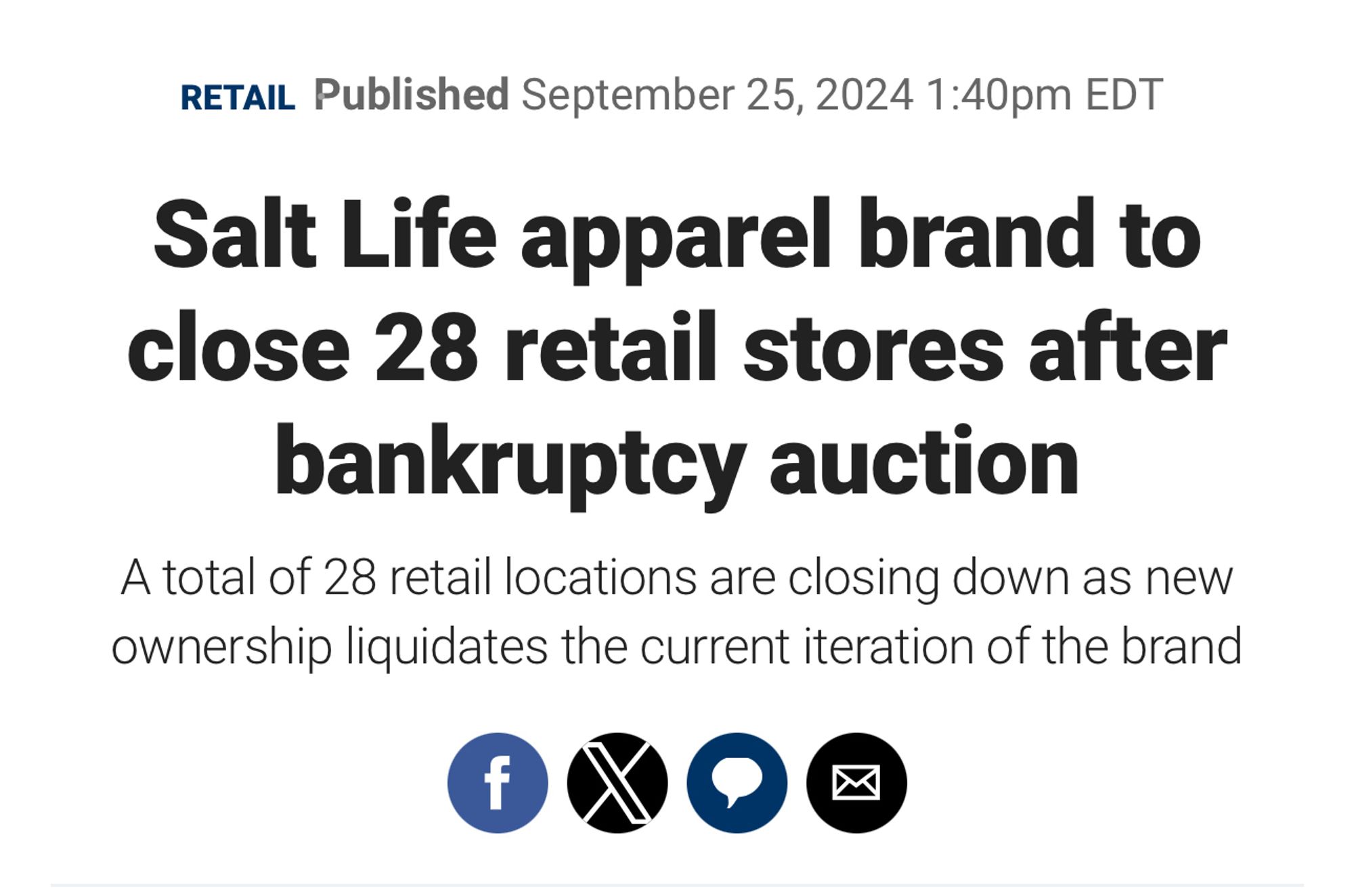 Headline stating that Salt Life apparel brand to close 28 retail stores after bankruptcy auction.