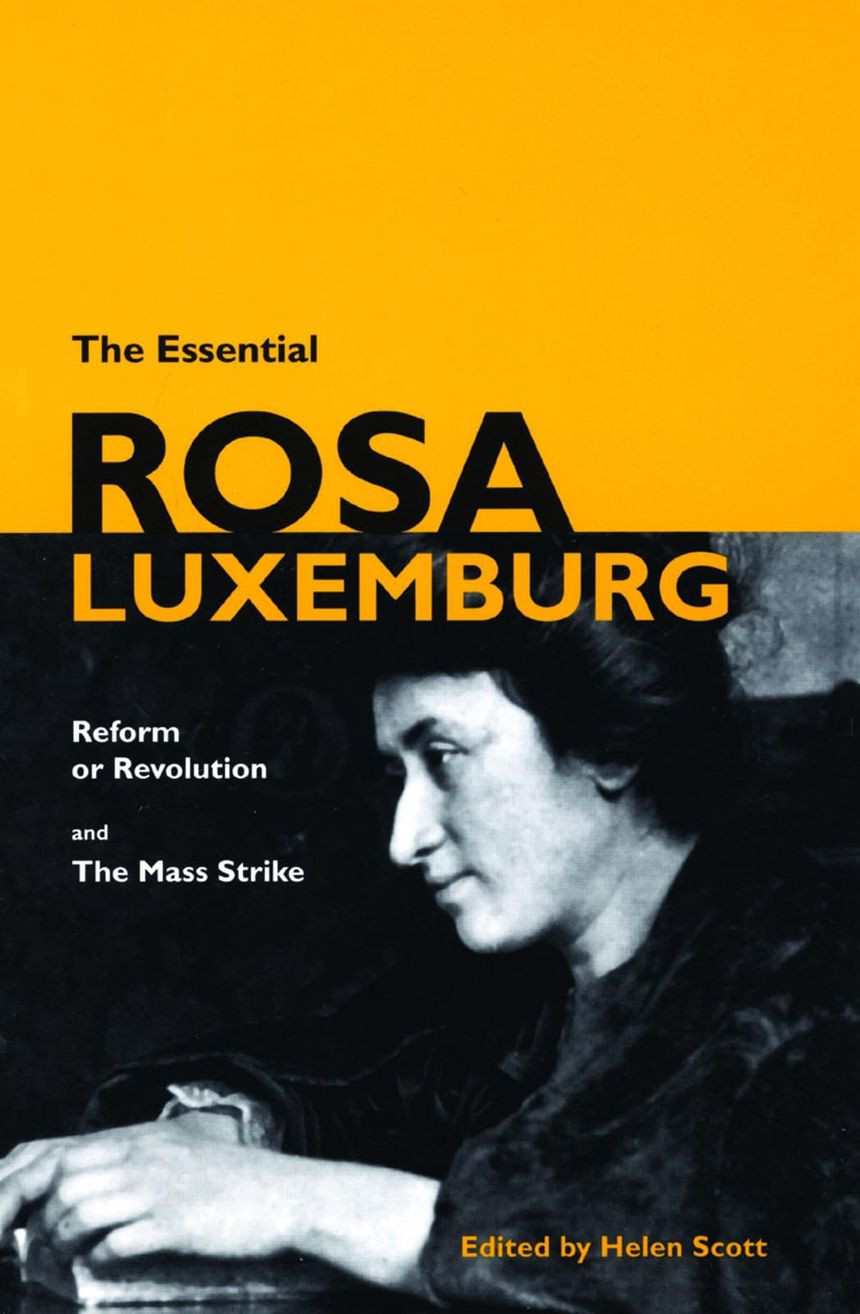 Cover of 'Reform or Revolution' by Rosa Luxemburg. 