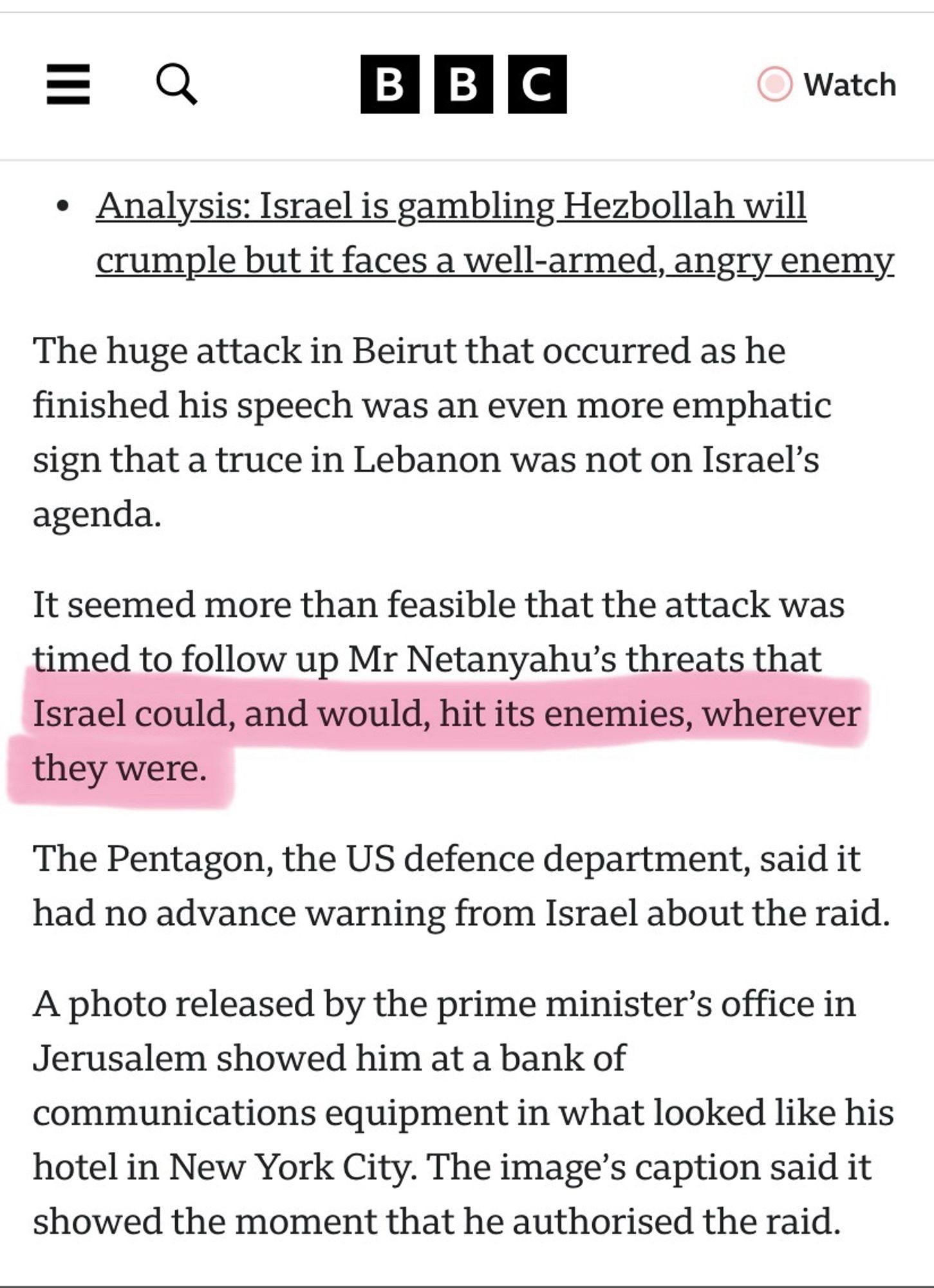 A screenshot of a bbc article which highlights a quote from Netanyahu threatening “Israel could, and would, hit its enemies, wherever they were”