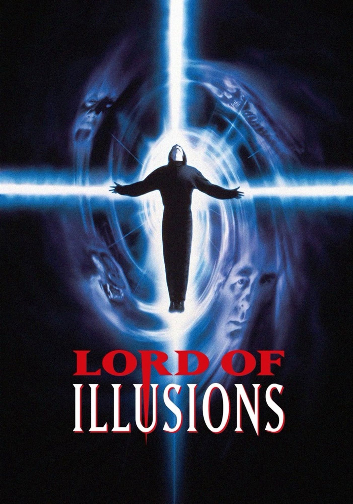 Lord of Illusions’ poster. A man wearing all black floating over a luminous spiral with characters from the movie. Blue energy radiates from the man in the shape of a cross.