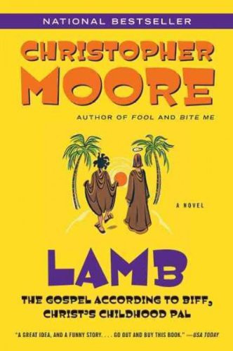 Cover of Lamb, The Gospel According to Biff, Christ’s Childhood Pal by Christopher Moore.