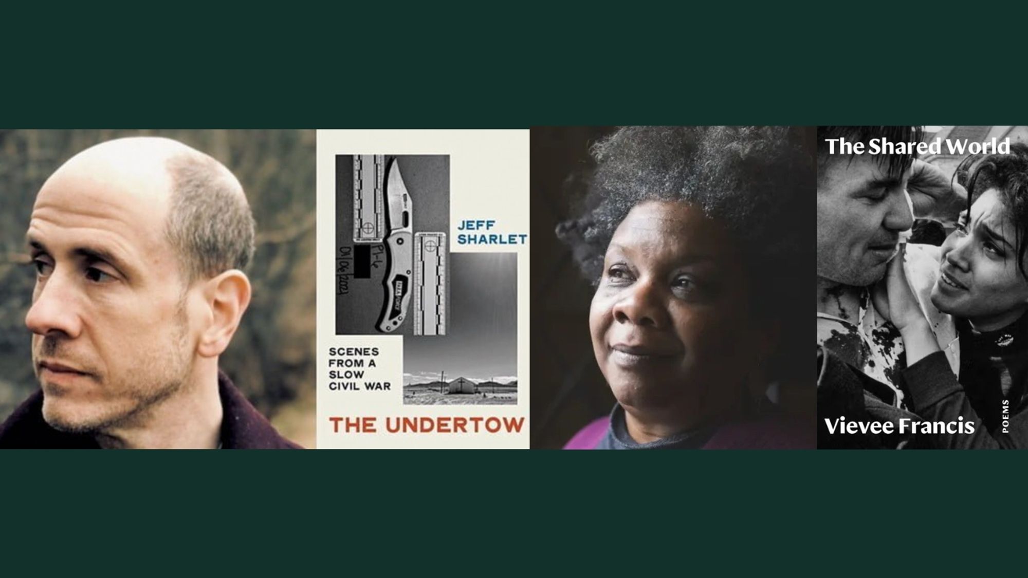 Jeff Sharlet and "The Undertow: Scenes from a Slow Civil War" book cover (left) and Vievee Francis and "The Shared World" book cover (right)