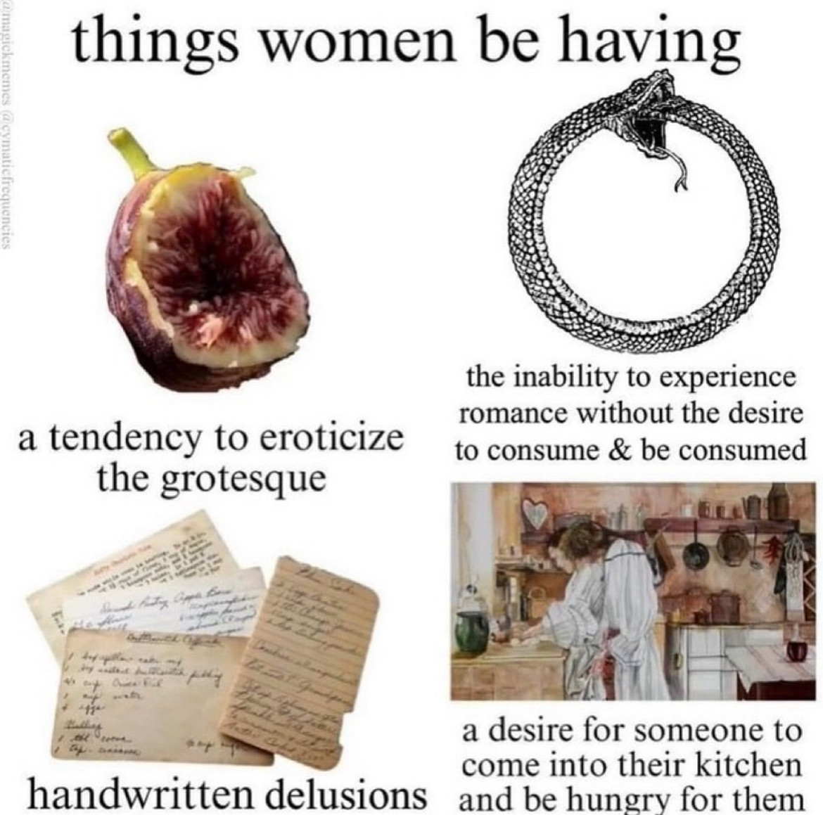 a meme about things women be having 