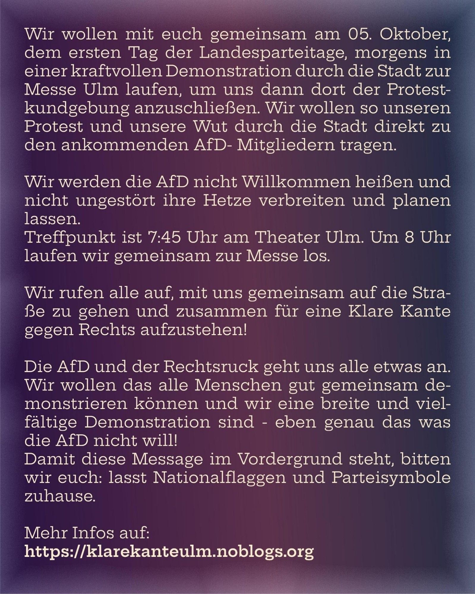 Aufruf der Ulmer Initiative "Klare Kante gegen Rechts" zu einer Demonstration gegen den AfD Parteitag am 5. Oktober 2024. Treffpunkt am Ulmer Theater um 8:00 Uhr.