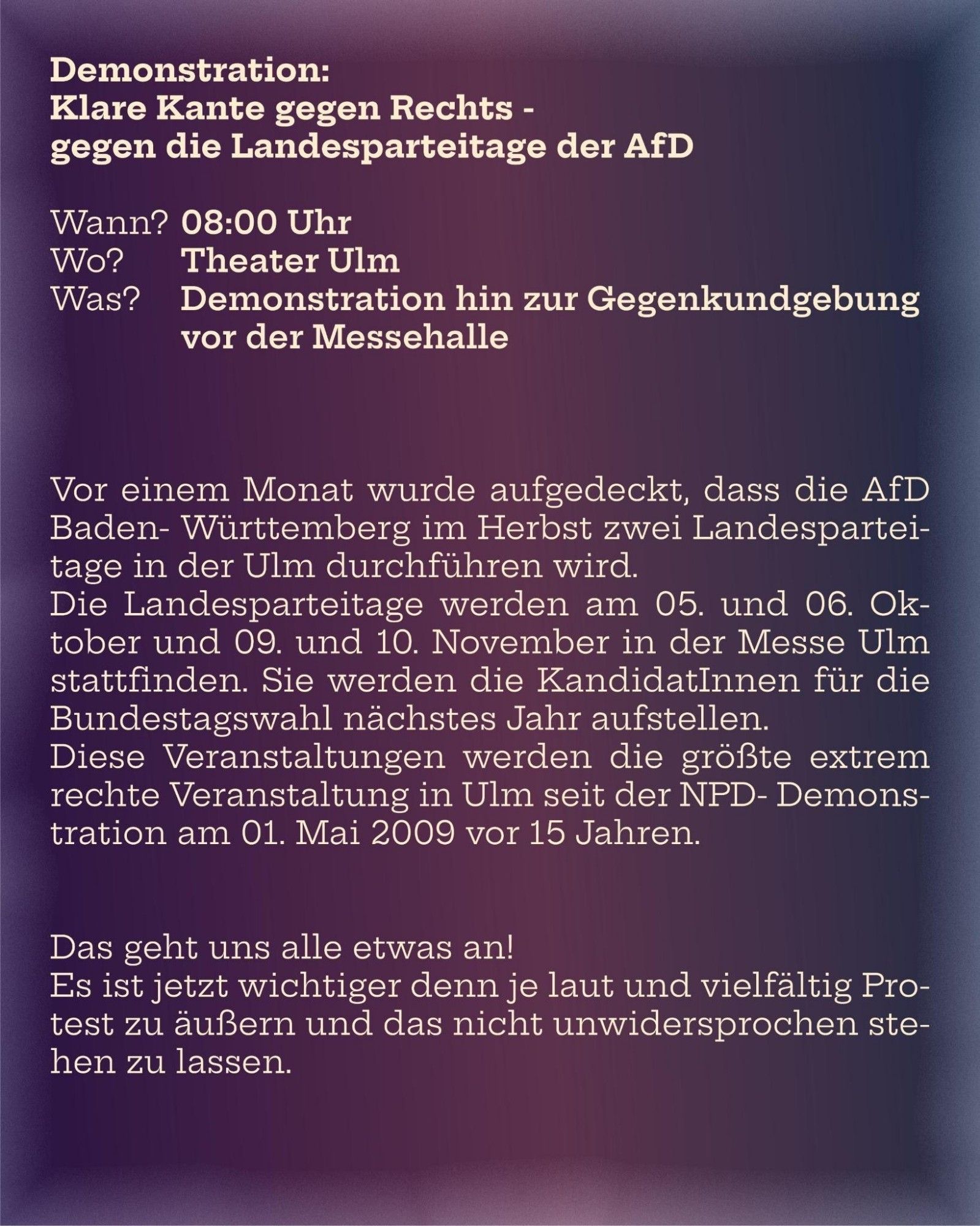 Aufruf der Ulmer Initiative "Klare Kante gegen Rechts" zu einer Demonstration gegen den AfD Parteitag am 5. Oktober 2024. Treffpunkt am Ulmer Theater um 8:00 Uhr.