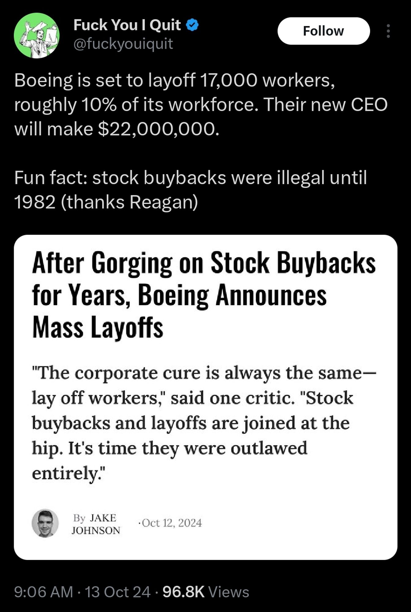 A tweet from @fuckyouiquit on twitter about Boein laying off 17,000 workers (about 10% of their workforce) as their new CEO makes $22 million.