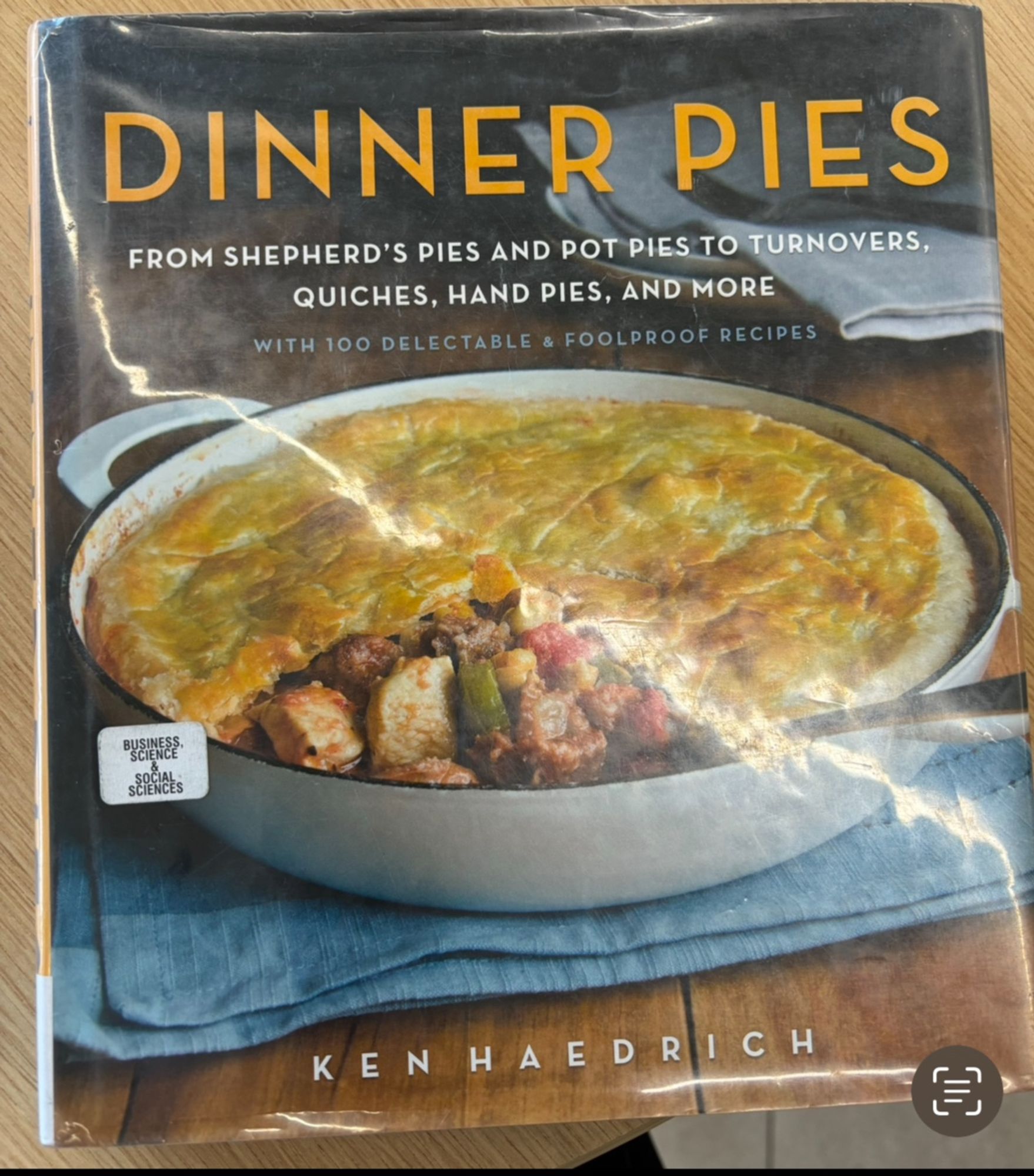 Cookbook: Dinner Pies by Ken Haedrich