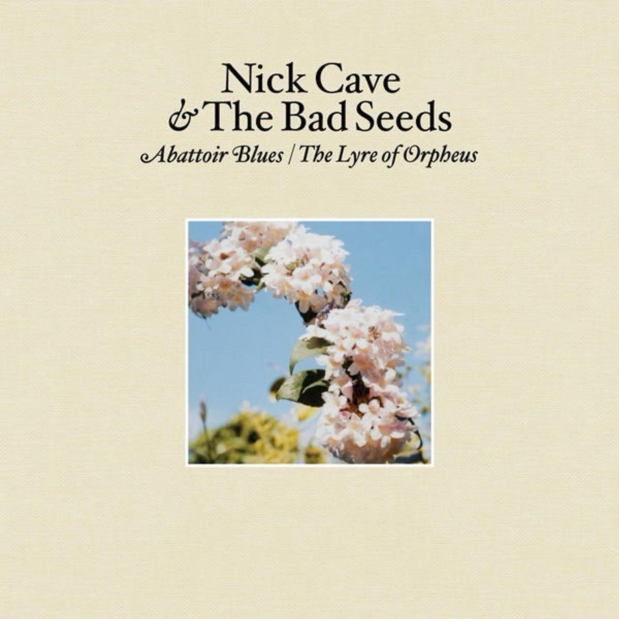 Cover of Nick Cave and the Bad Seeds’ “Abbatoir Blues/The Lyre of Orpheus.”