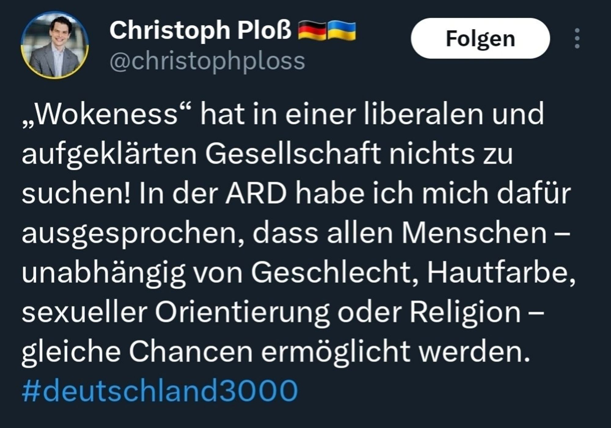 Christoph Ploß: ,,Wokeness" hat in einer liberalen und aufgeklärten Gesellschaft nichts zu suchen! In der ARD habe ich mich dafür ausgesprochen, dass allen Menschen - unabhängig von Geschlecht, Hautfarbe, sexueller Orientierung oder Religion - gleiche Chancen ermöglicht werden. #deutschland3000