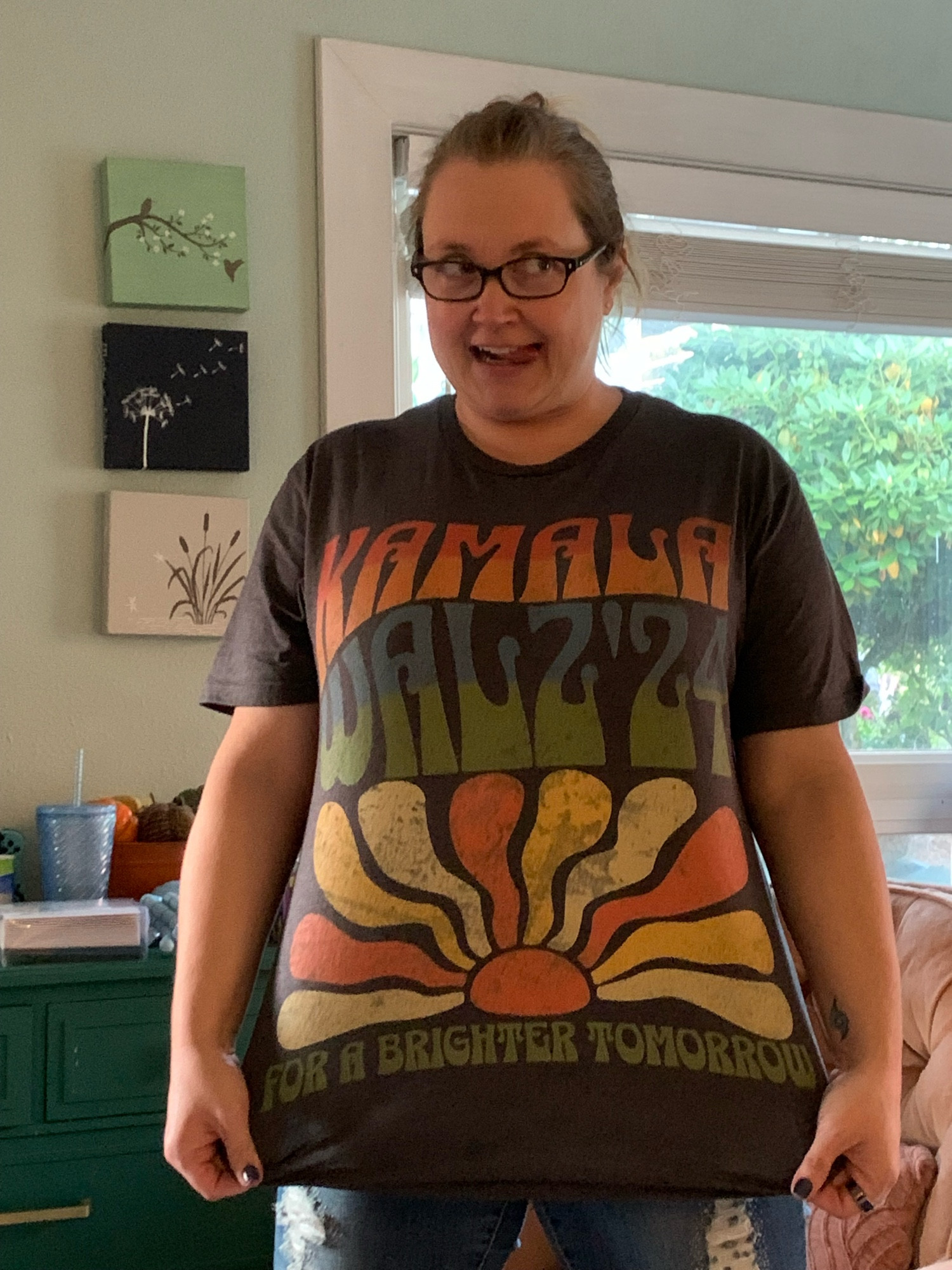 Me in a “Kamala Walz ‘24 For A Brighter Future” campaign T-Shirt.  