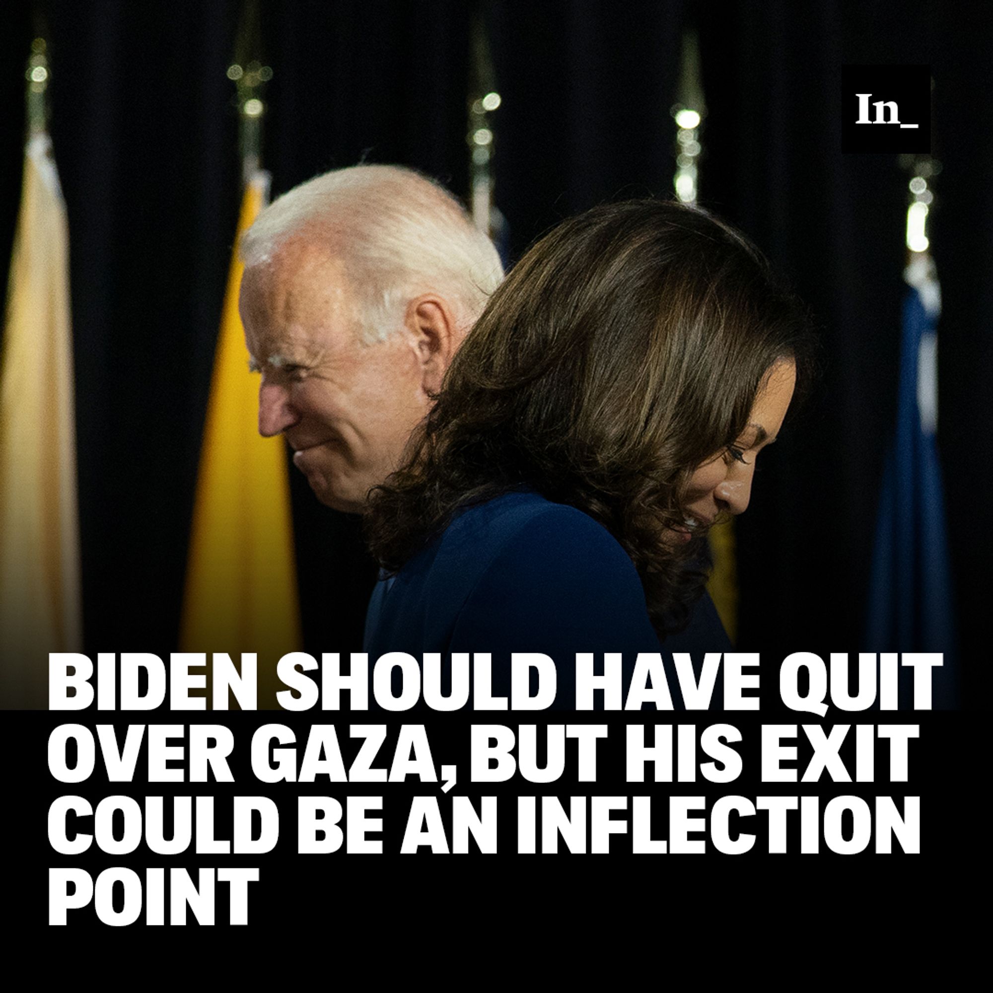 A photograph of Joe Biden and Kamala Harris passing each other on stage at Alexis Dupont High School in Wilmington, Del., on Aug. 12, 2020 with the headline "BIDEN SHOULD HAVE QUIT OVER GAZA, BUT HIS EXIT COULD BE AN INFLECTION POINT."