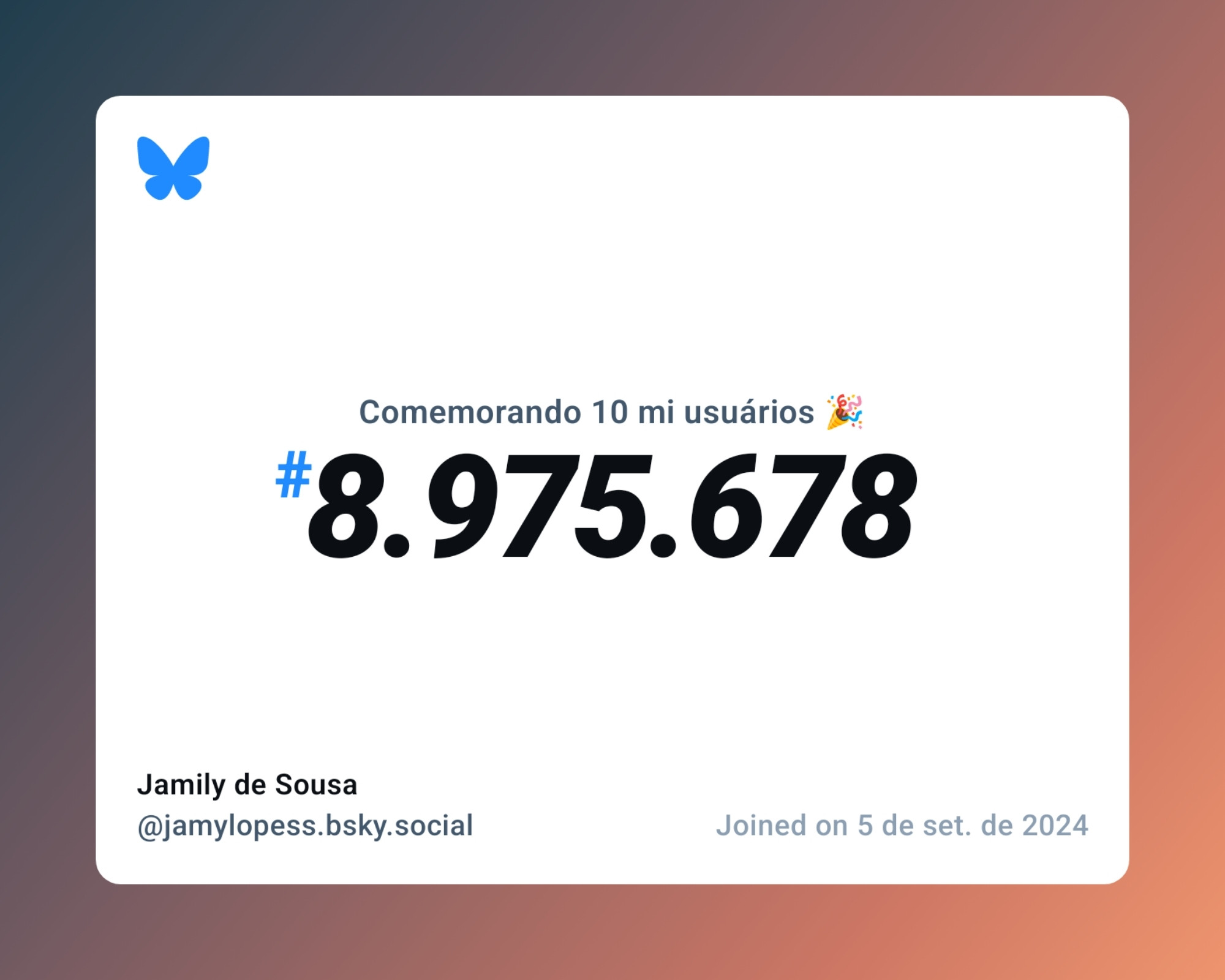 Um certificado virtual com o texto "Comemorando 10 milhões de usuários no Bluesky, #8.975.678, Jamily de Sousa ‪@jamylopess.bsky.social‬, ingressou em 5 de set. de 2024"