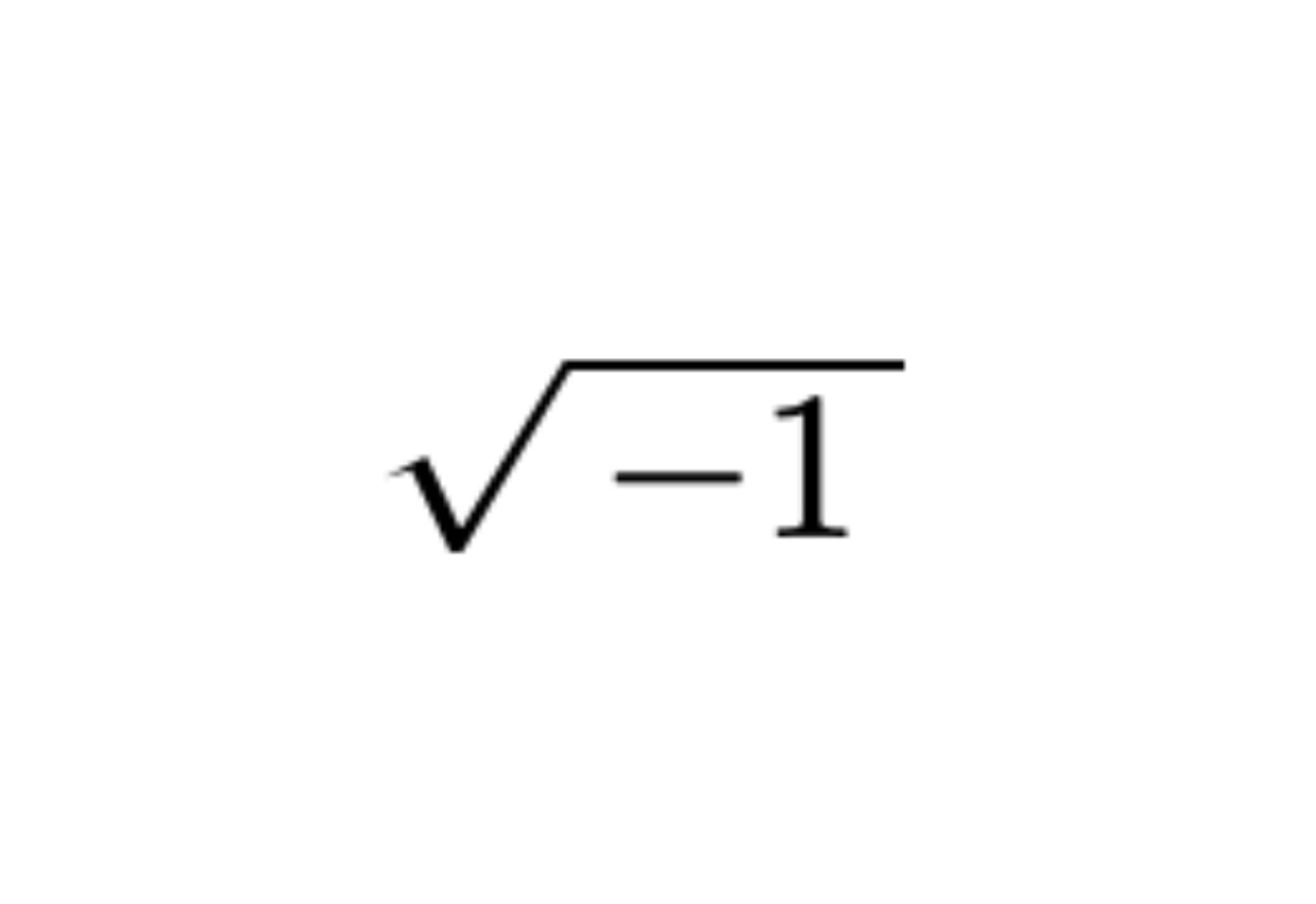 Square root of -1