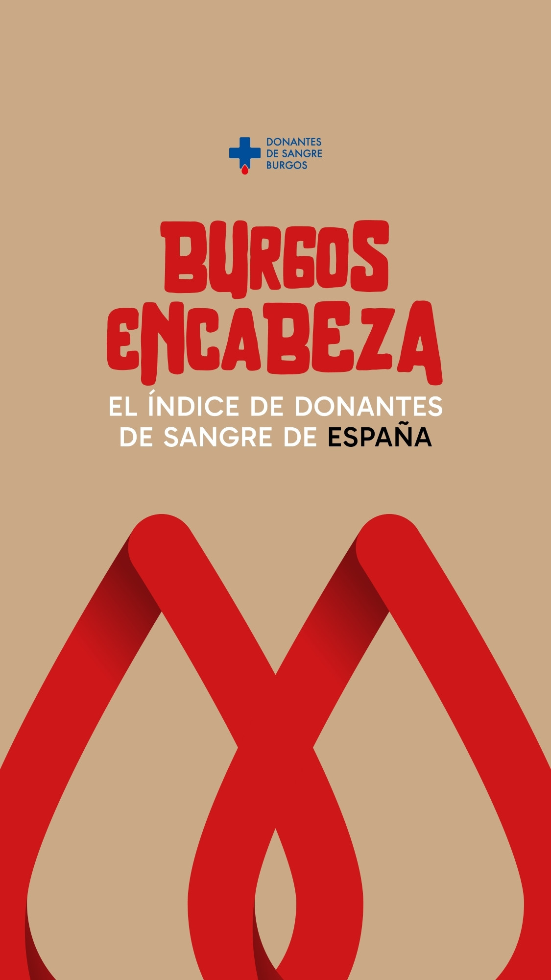 Cartel de la Hermandad de Donantes de Sangre de Burgos con el texto: «Burgos encabeza el índice de donantes de sangre de España».