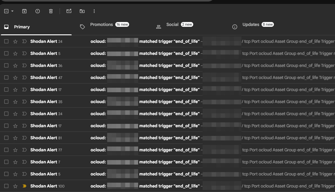 A bunch of emails from "Shodan Alert" all with the same subject and similar content