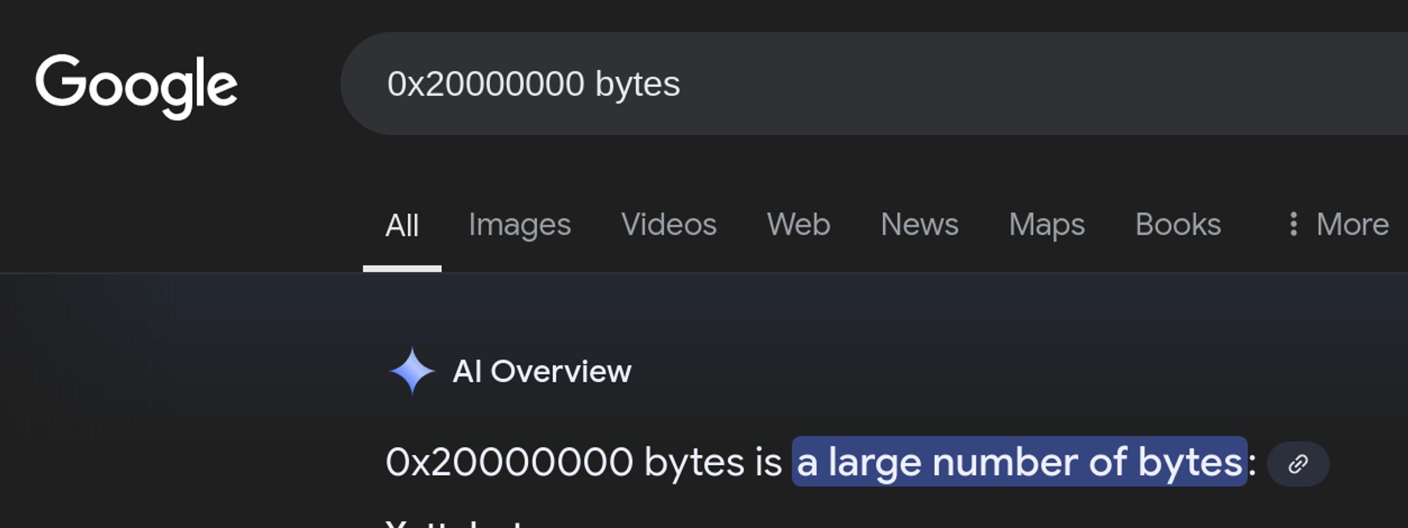 google search for "0x20000000 bytes"

AI overview: 0x20000000 bytes is a large number of bytes