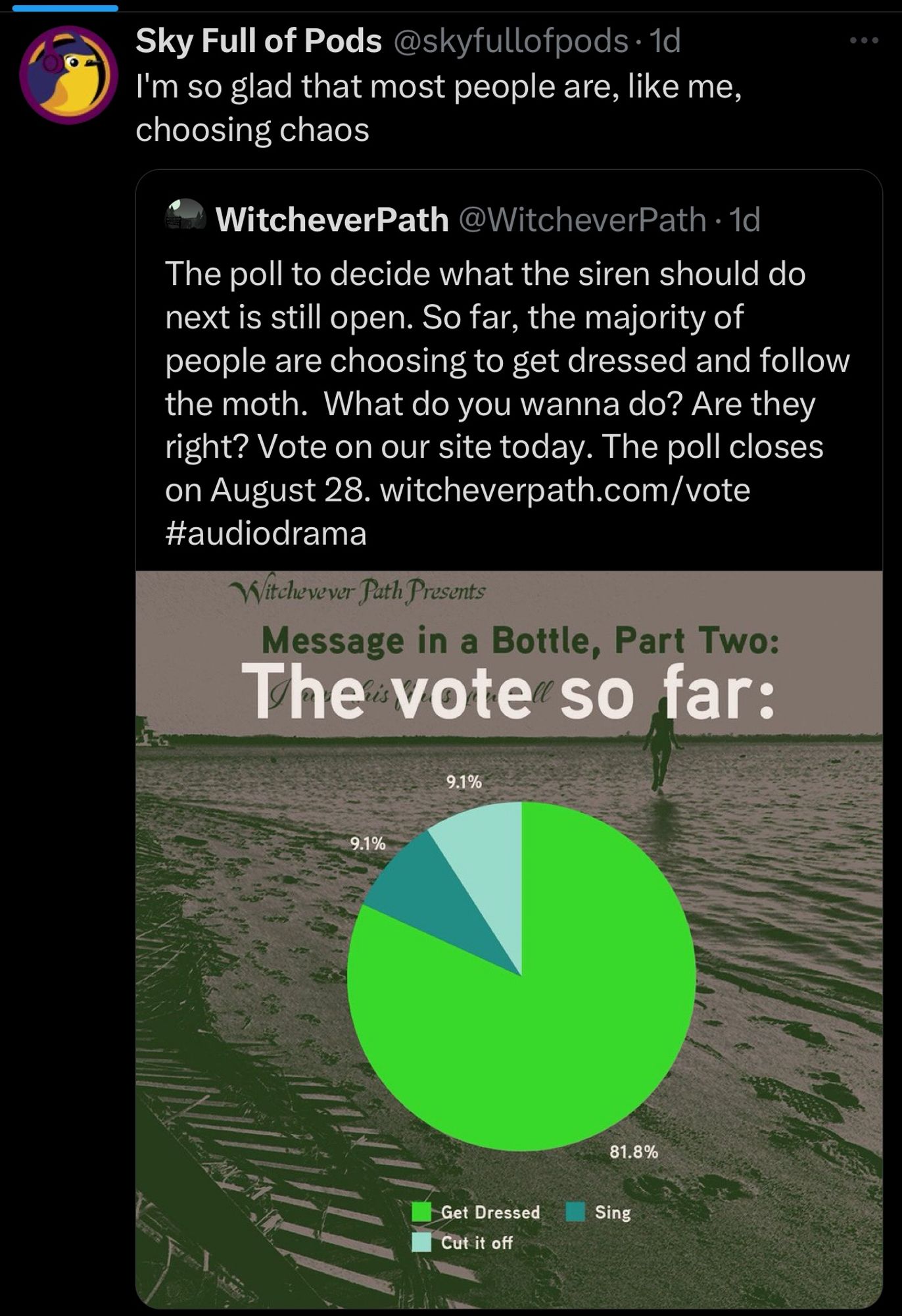 A screen capture of our post that showed 81% of the current vote favors the most chaotic choice. And Sky full of pods comment in their post saying "I'm so glad most people are, like me, choosing chaos."