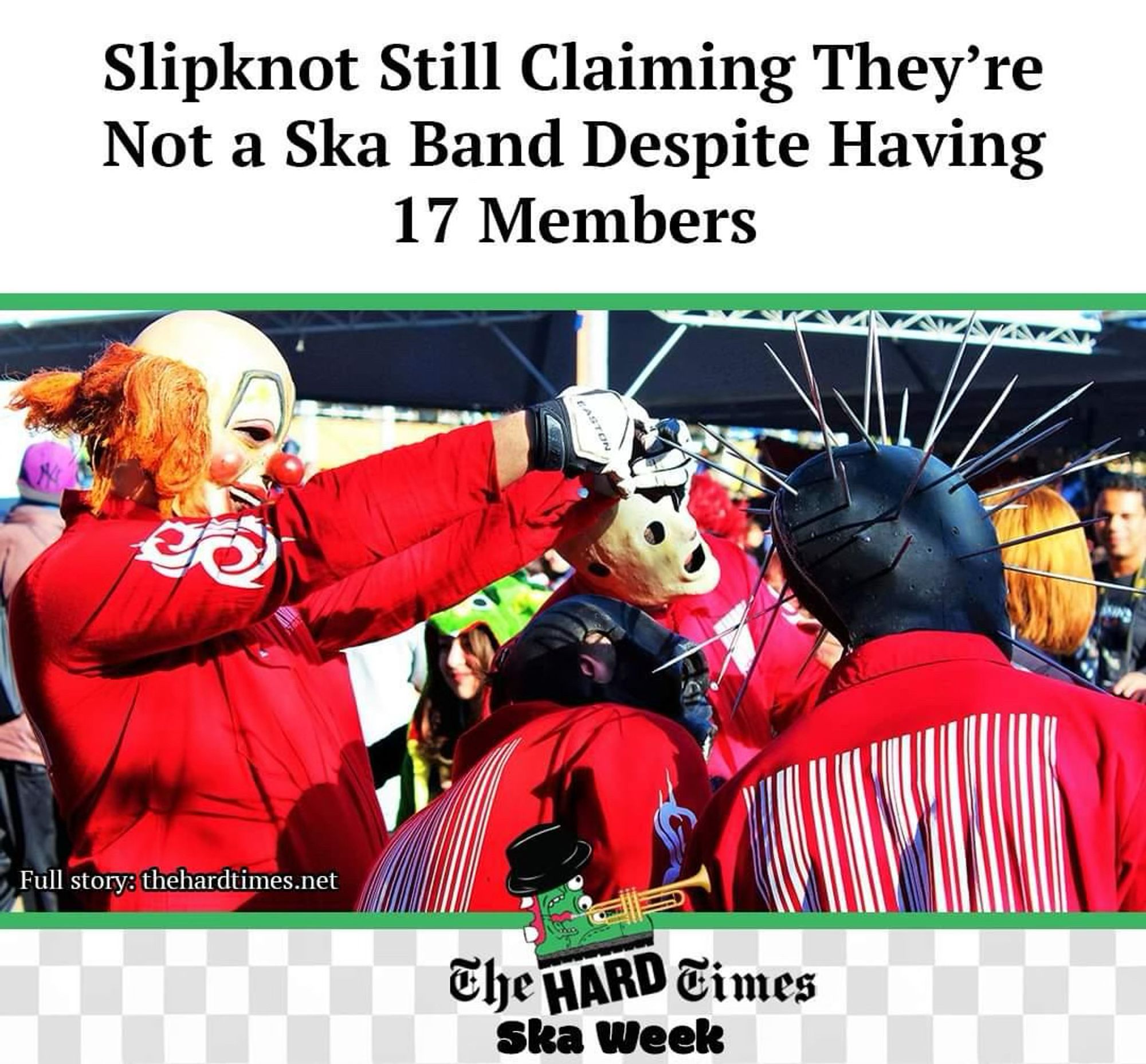 Slipknot Still Claiming They’re Not a Ska Band Despite Having 17 Members.