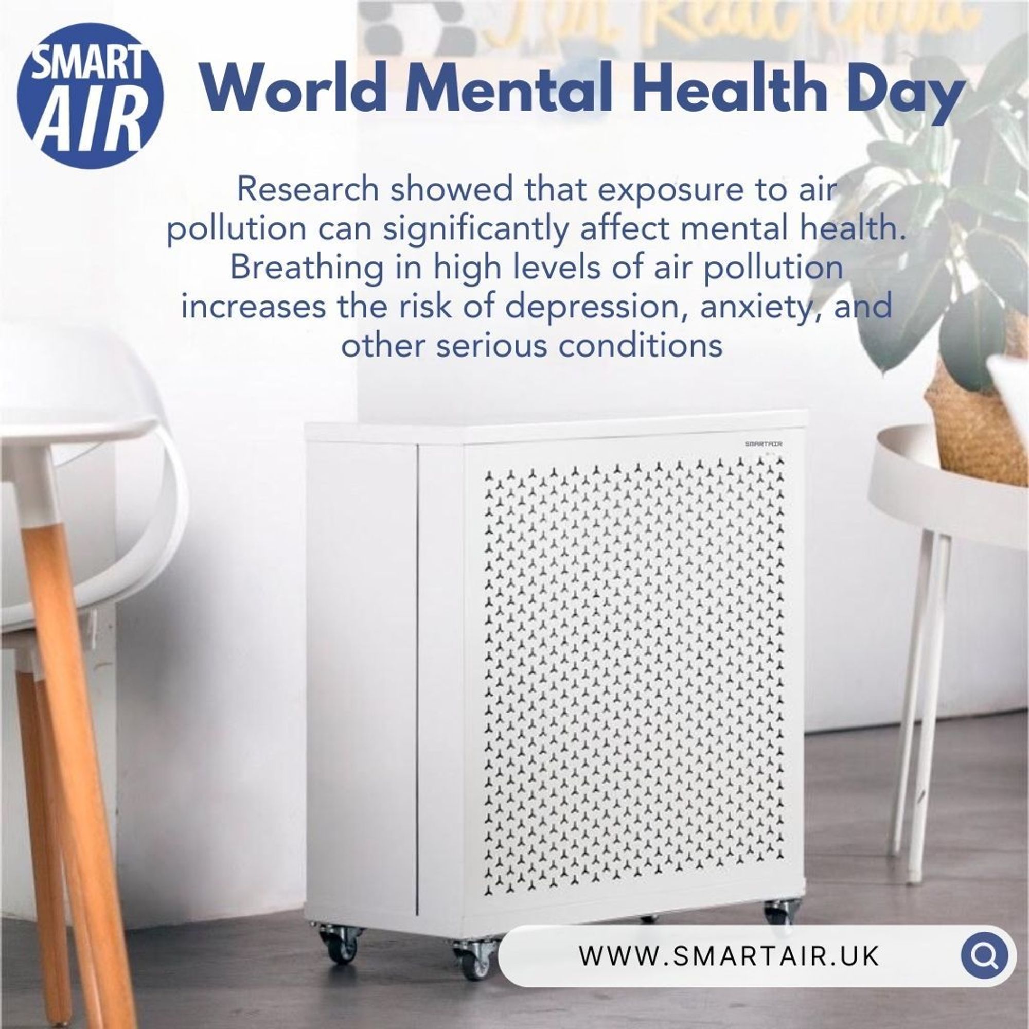 Blast Mini by Smart Air, a white air purifier stands in a clean, modern indoor space with plants and light furniture. The promotional text draws attention to the link between air pollution and mental health, emphasising research that shows exposure to high levels of air pollution increases risks for conditions like depression and anxiety. The Smart Air logo and website link are displayed at the bottom.