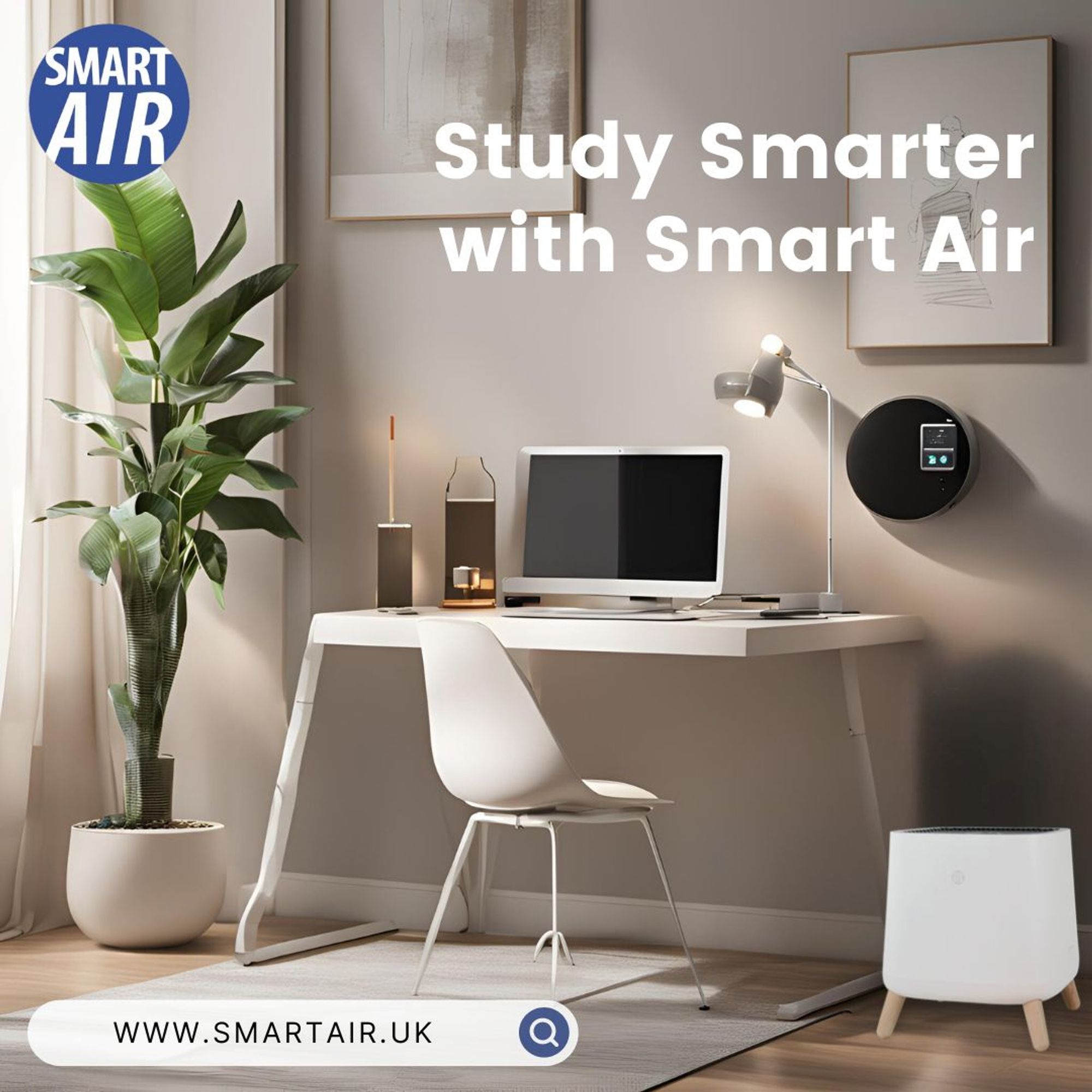 Image shows a home study area with the Sqair air cleaner from Smart Air www.smartair.uk. Text reads: Study Smarter with Smart Air